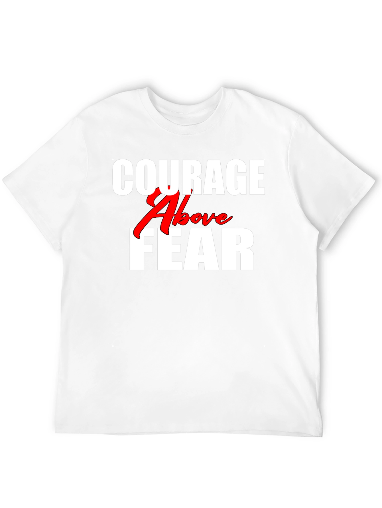 Courage Above Fear Graphic Tee