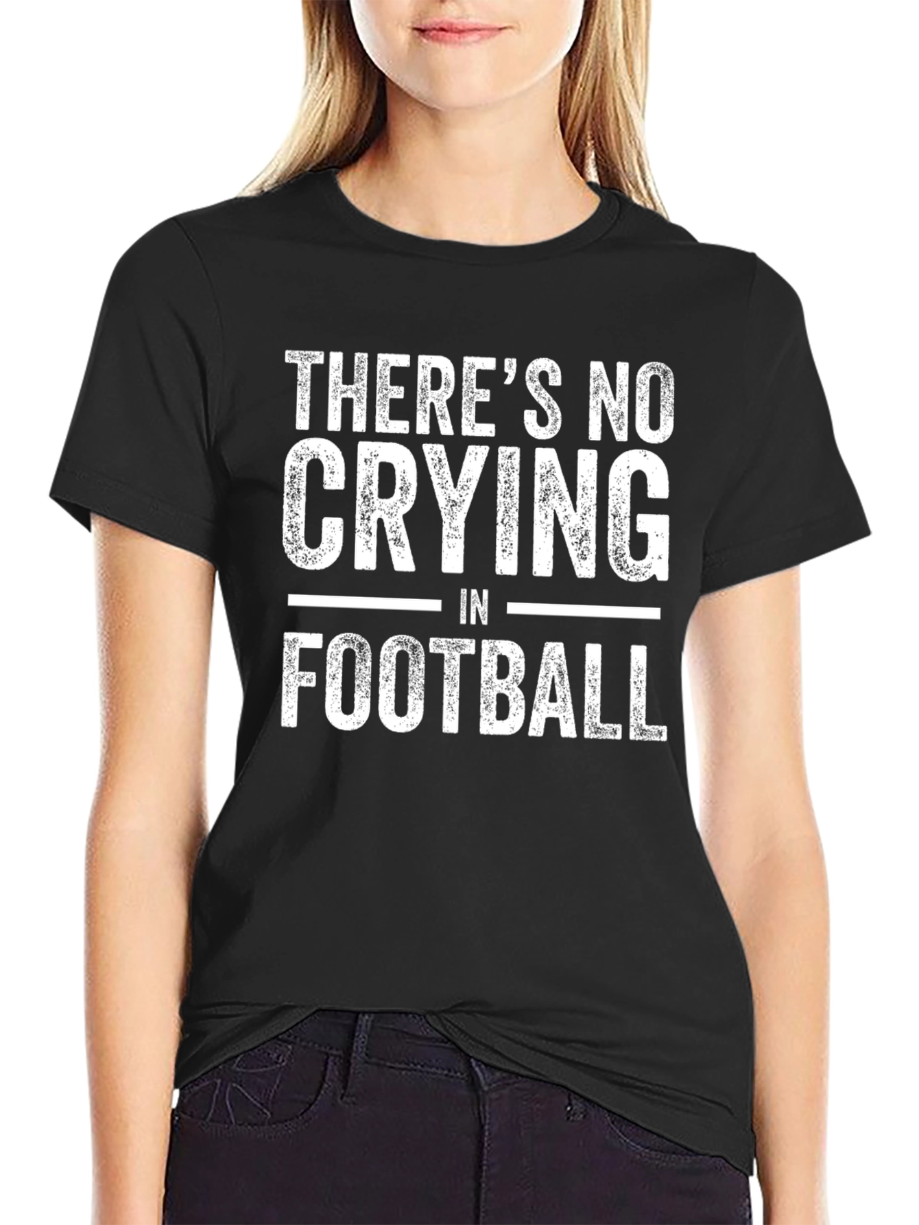 Theres No Crying in Football T-Shirt