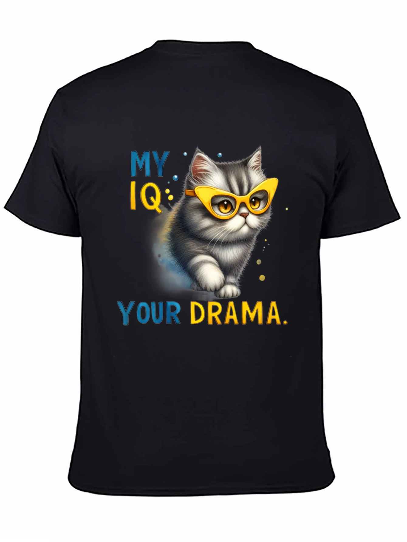 My IQ Your Drama T-Shirt - Cat Lover Tee