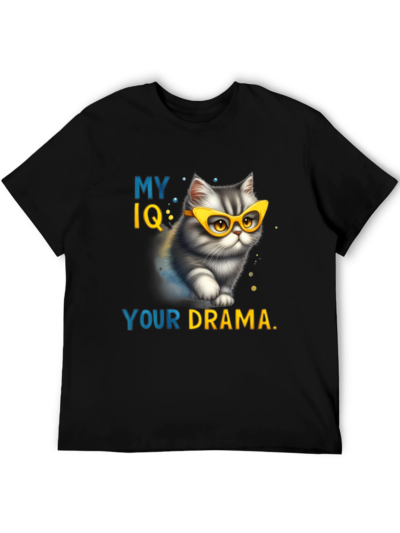 My IQ Your Drama T-Shirt - Cat Lover Tee