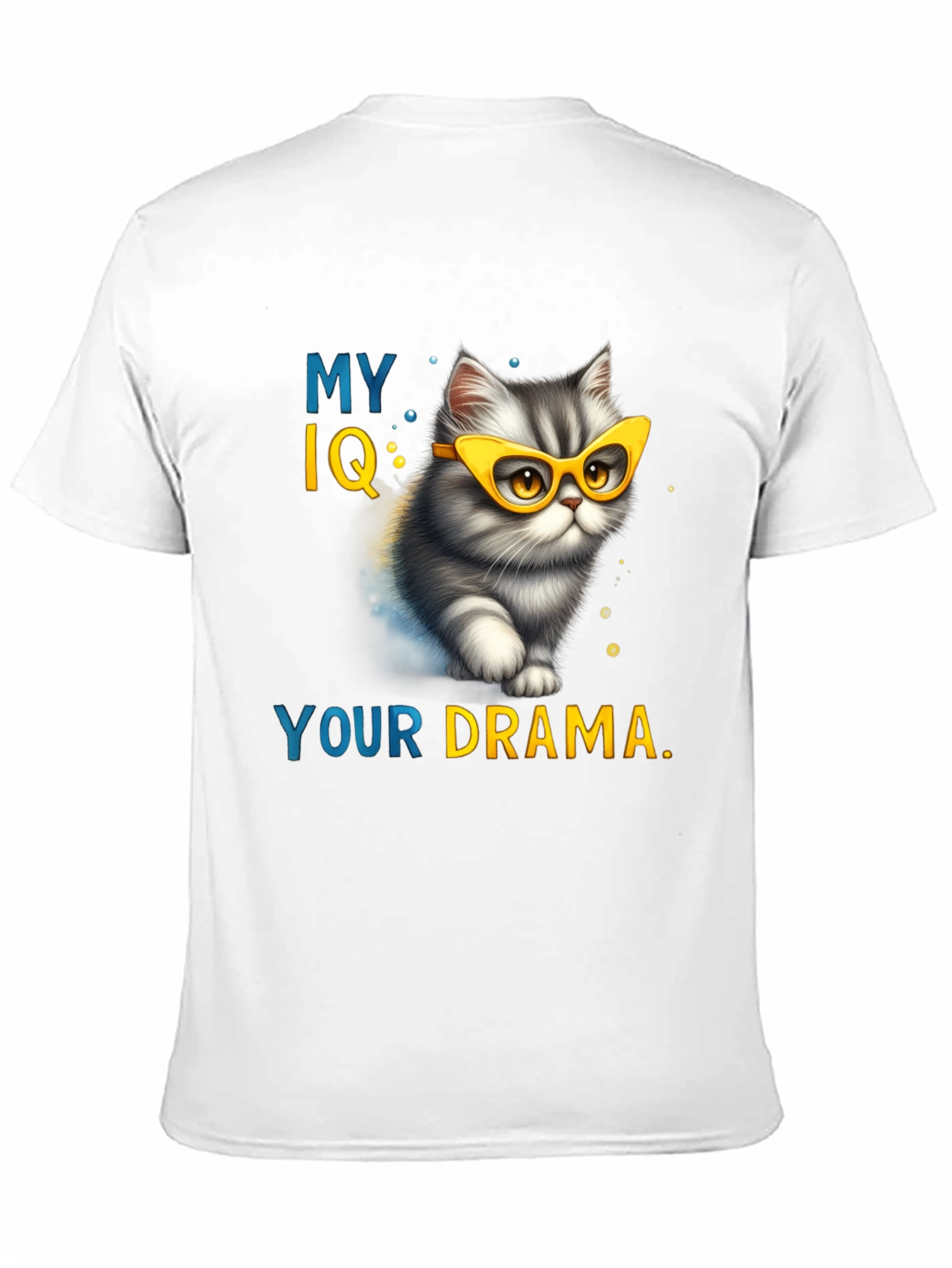 My IQ Your Drama T-Shirt - Cat Lover Tee