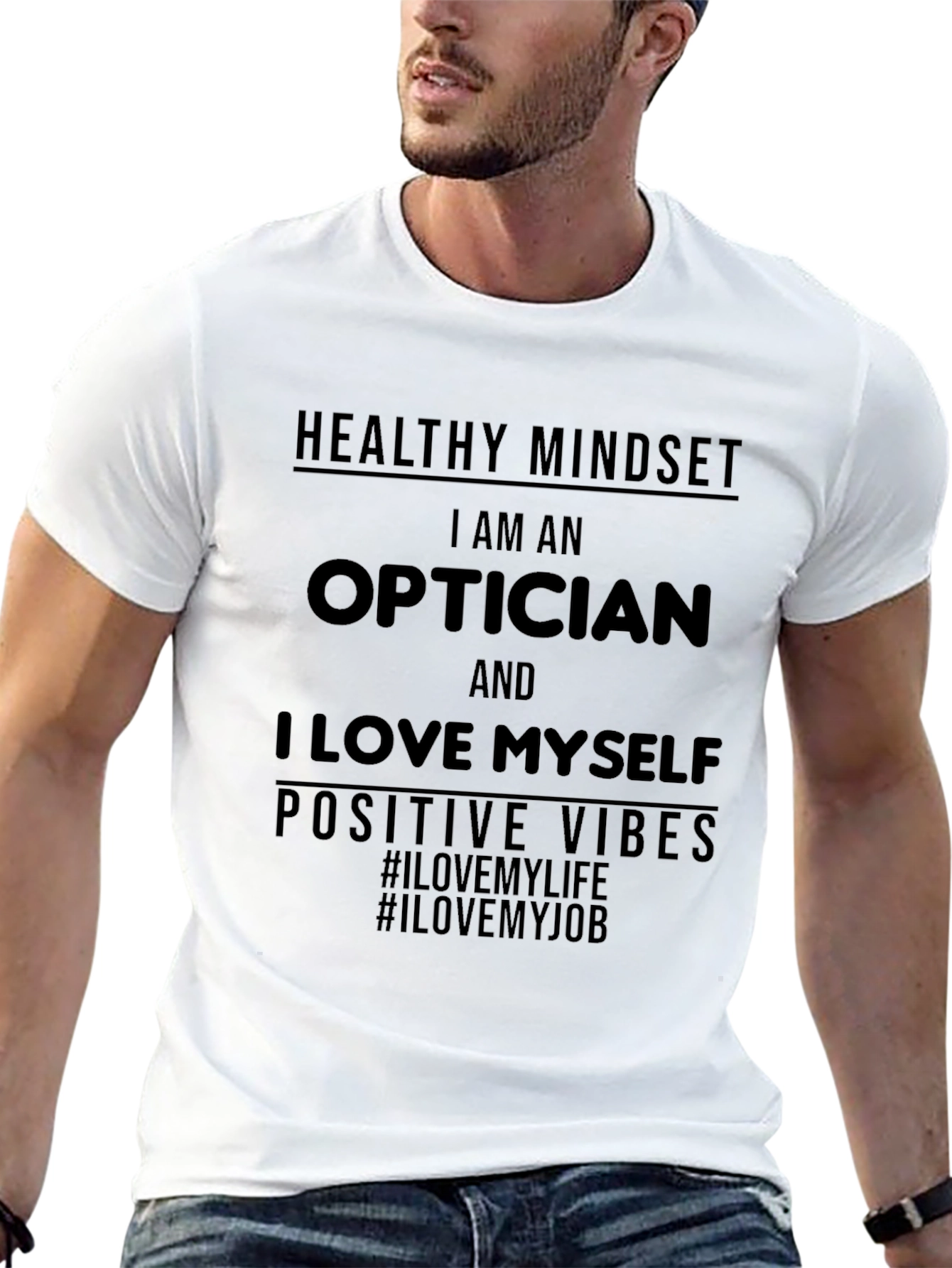 Optician Love Myself T-Shirt Positive Vibes Black