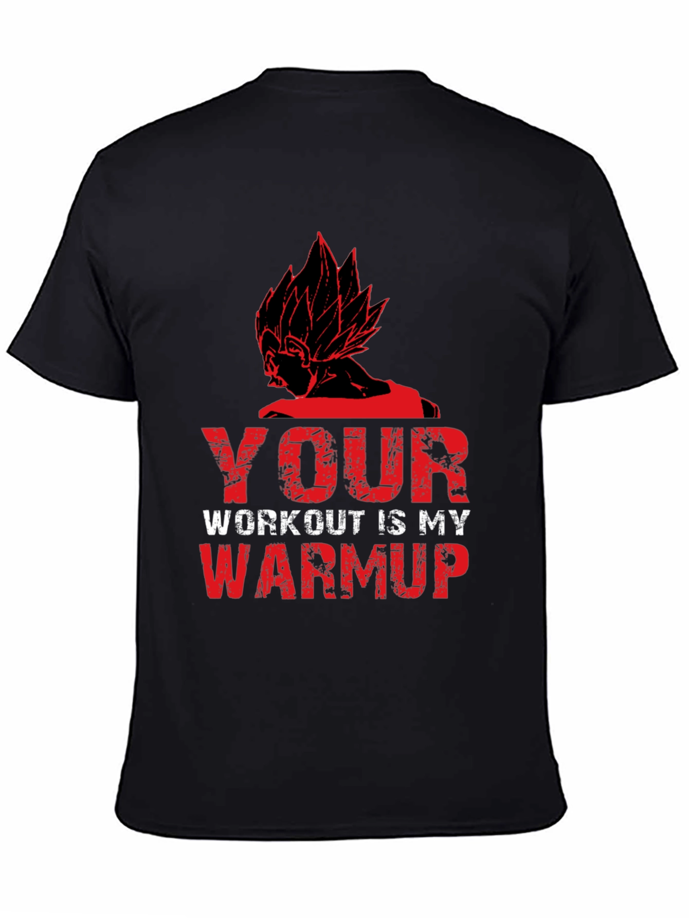 Your Workout is My Warmup Graphic Tee
