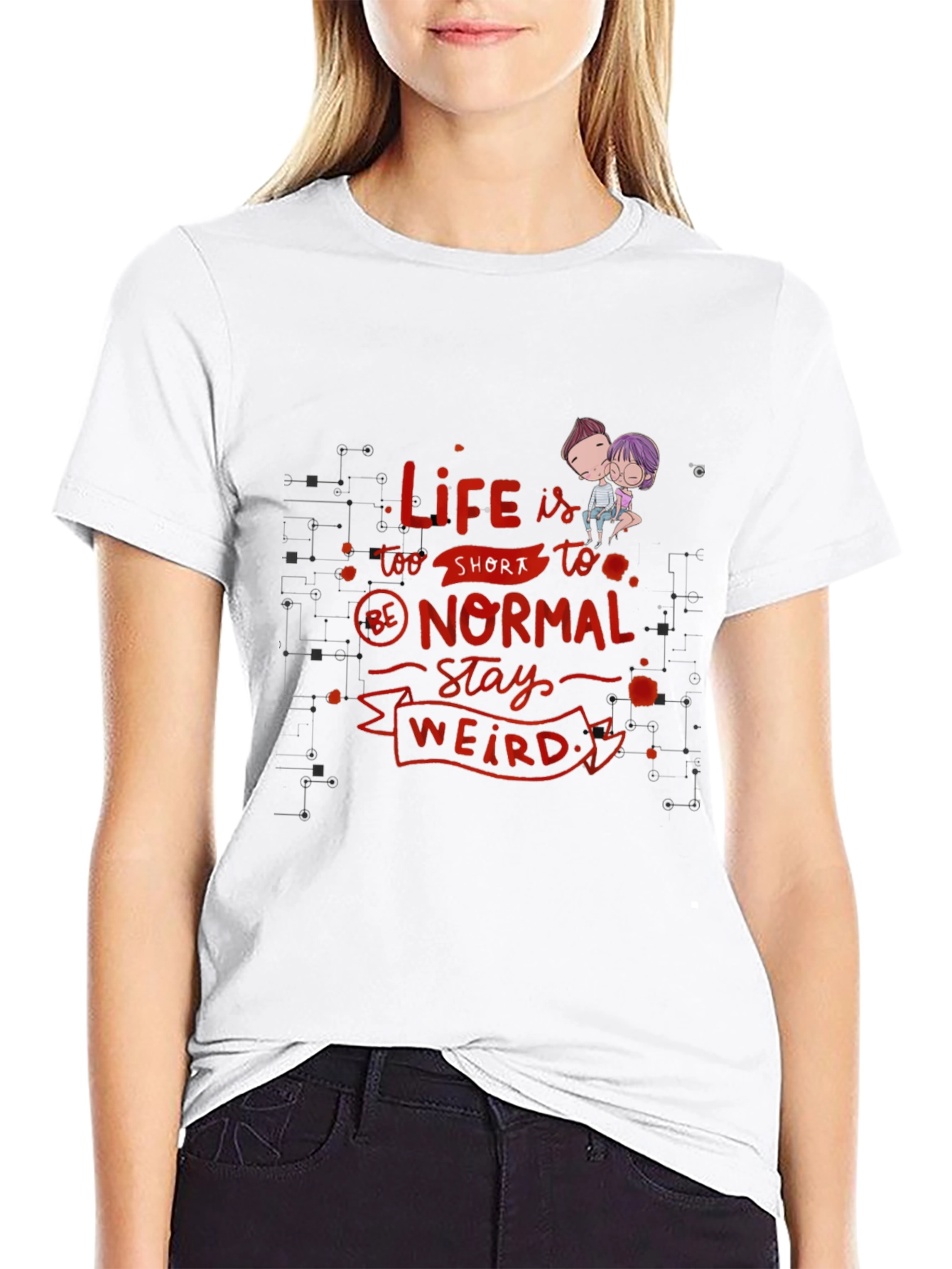 Life is Too Short - Novelty Graphic T-Shirt