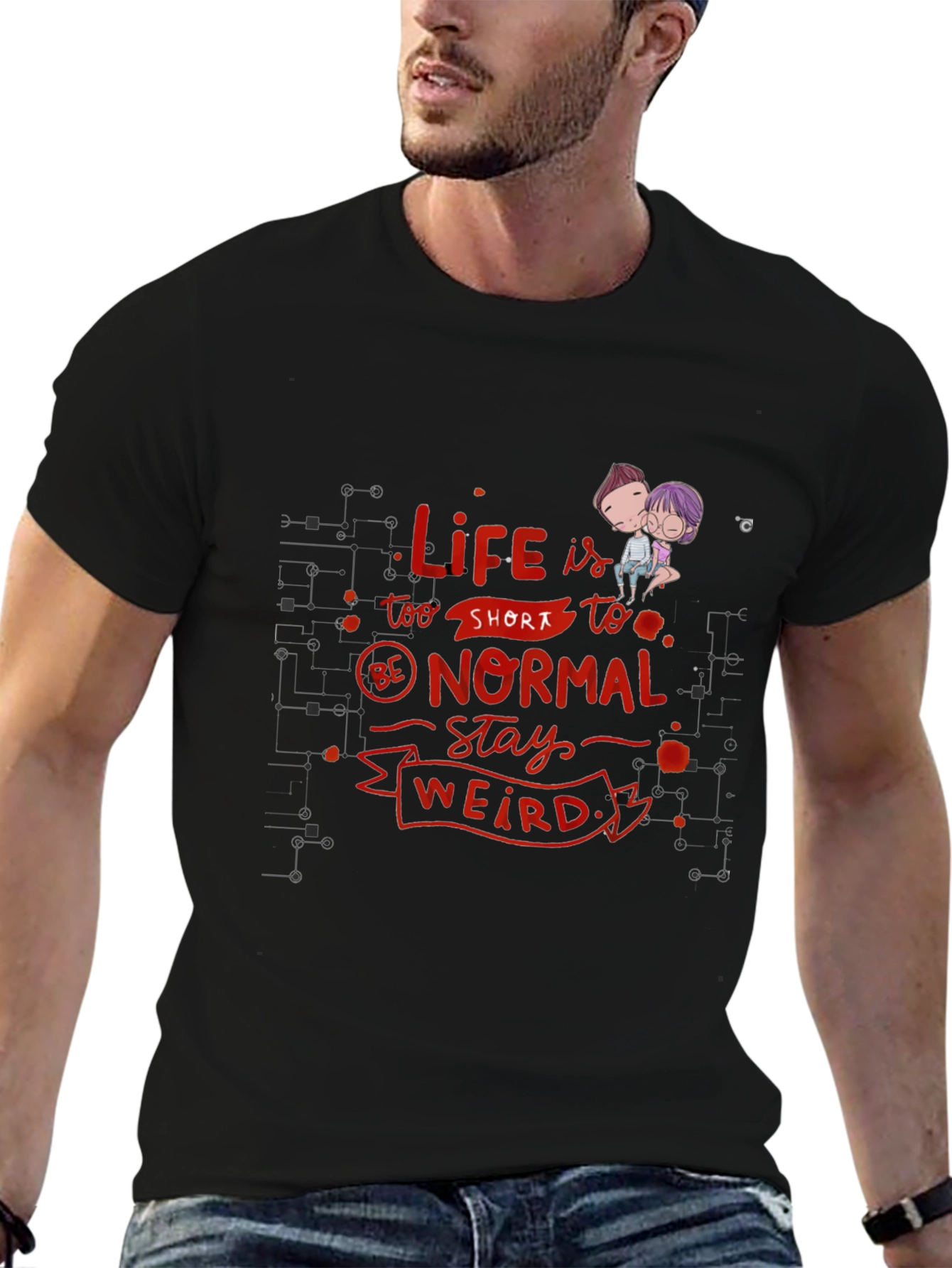 Life is Too Short - Novelty Graphic T-Shirt