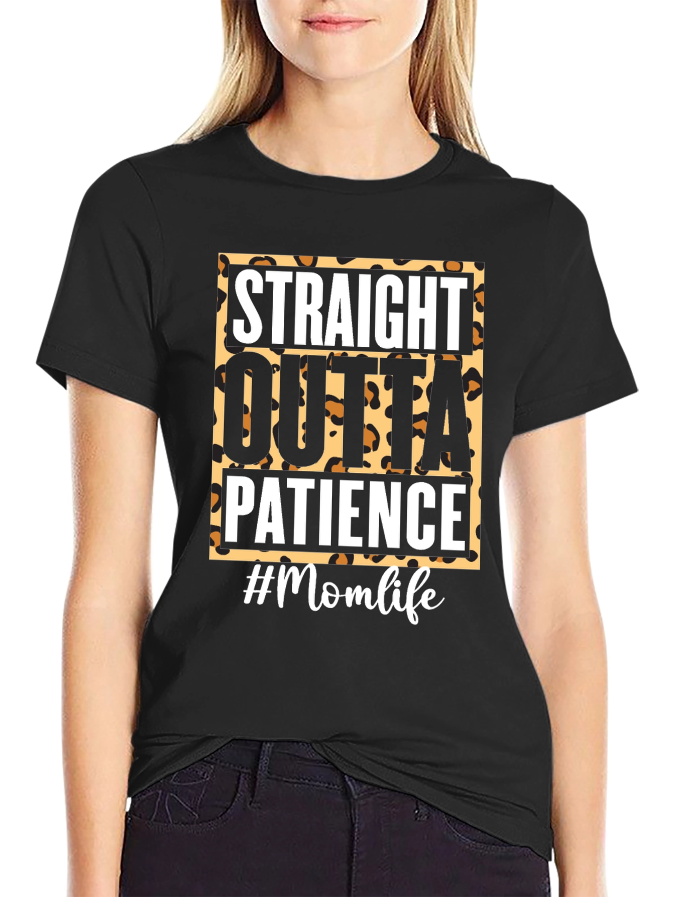 Straight Outta Patience Momlife Tee