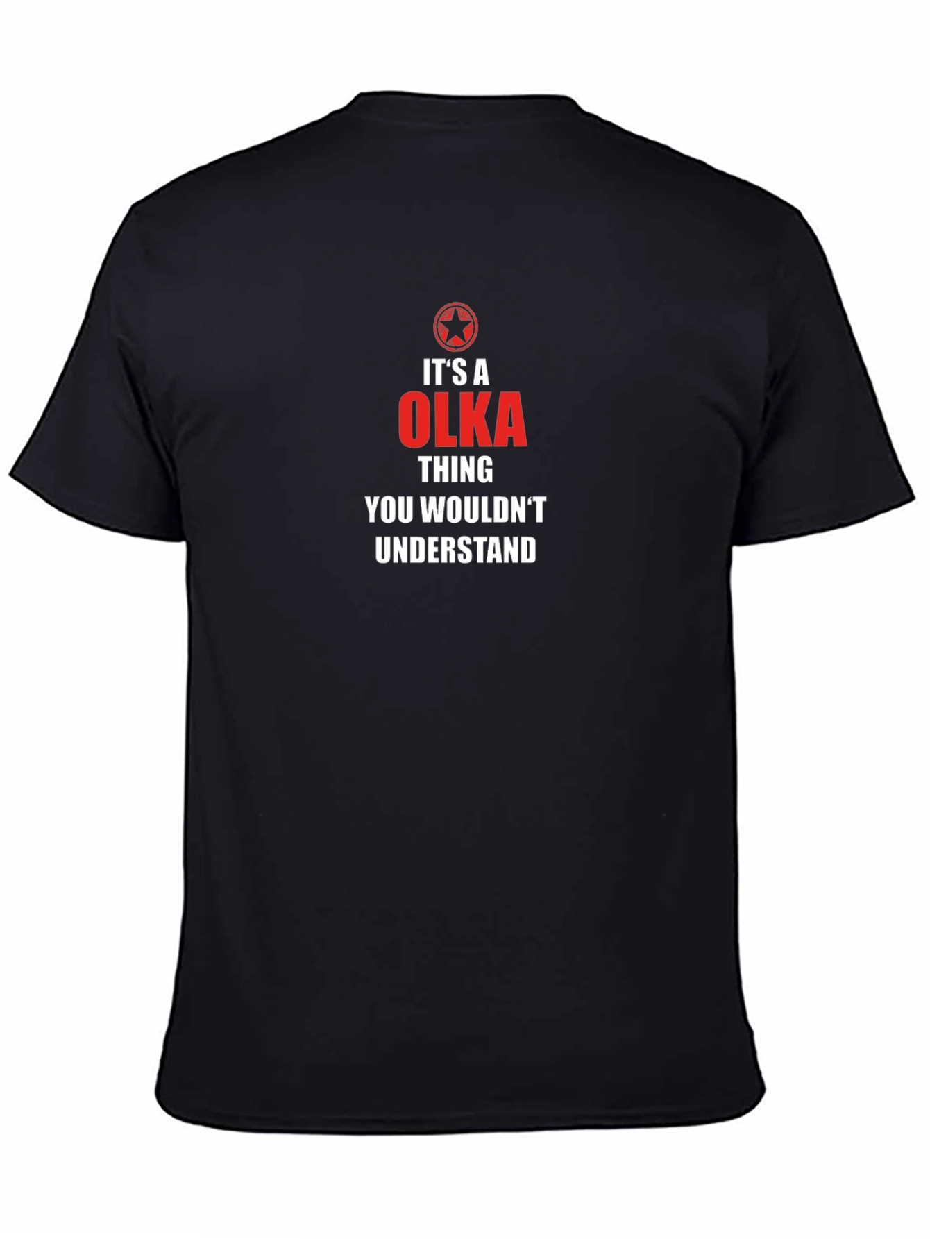 Its a OLKA Thing T-Shirt
