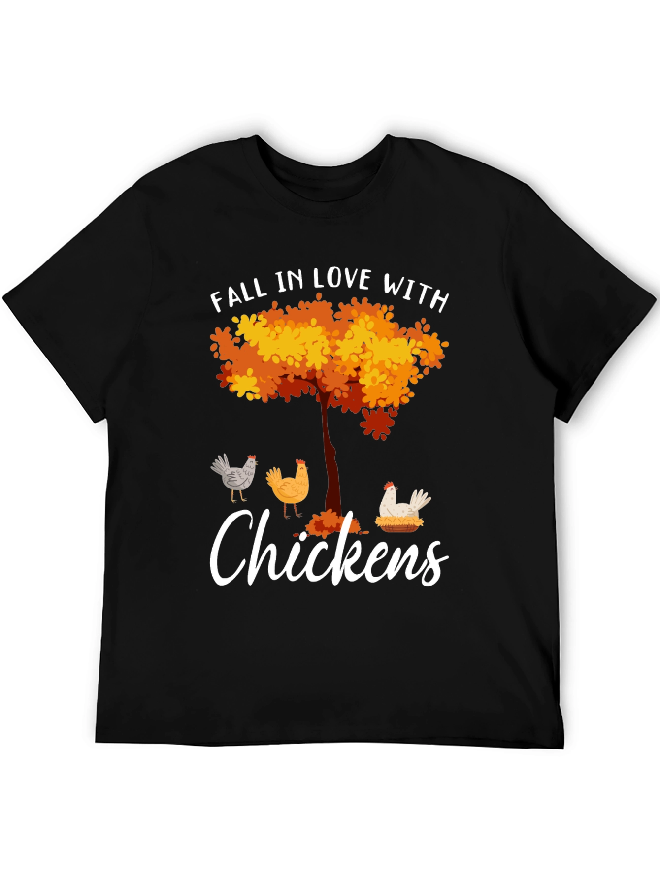 Fall in Love with Chickens T-Shirt