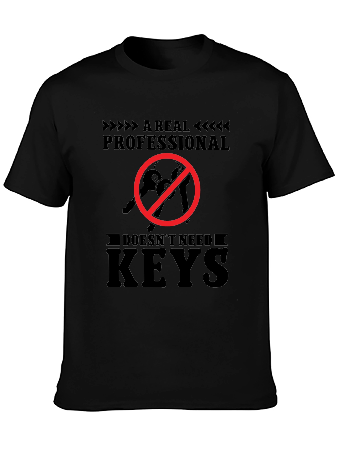 A Real Professional T-Shirt - Funny Locksmith Tee