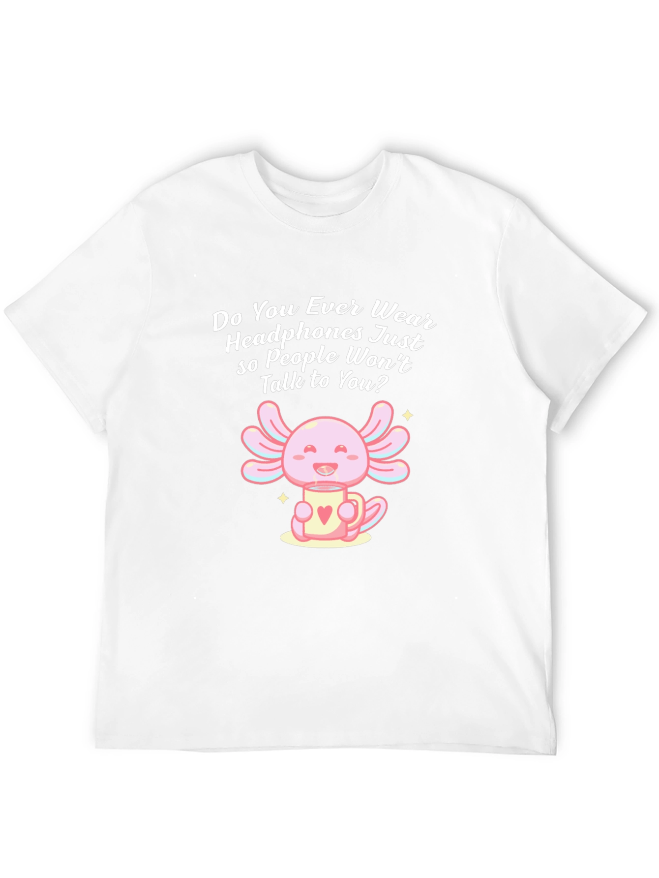 Axolotl Headphones T-Shirt - Cute & Funny