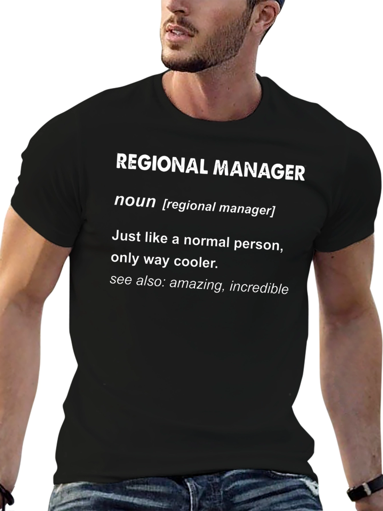 Regional Manager Definition T-Shirt