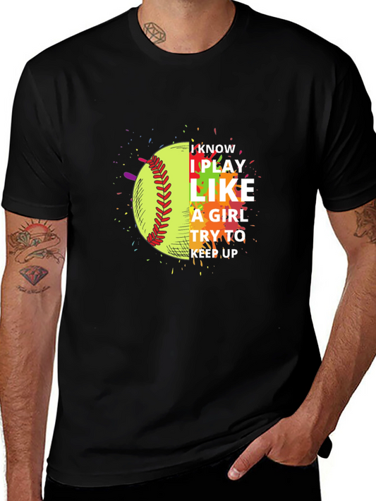 I Play Like a Girl Softball T-Shirt