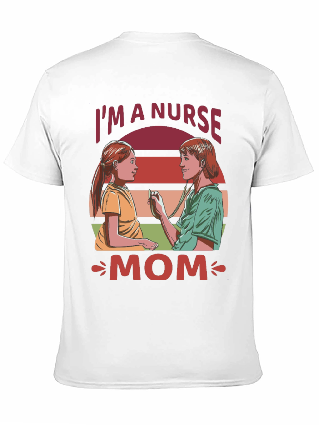 Im A Nurse Mom Graphic T-Shirt