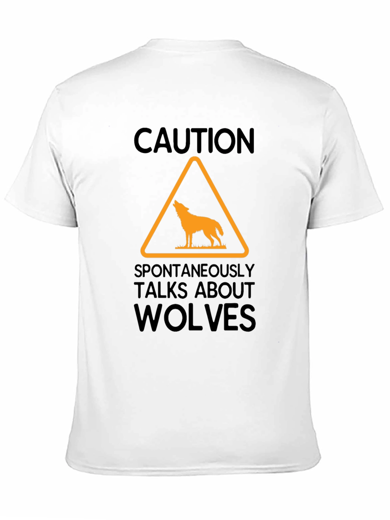 Caution Wolves Graphic T-Shirt - Funny Novelty Tee