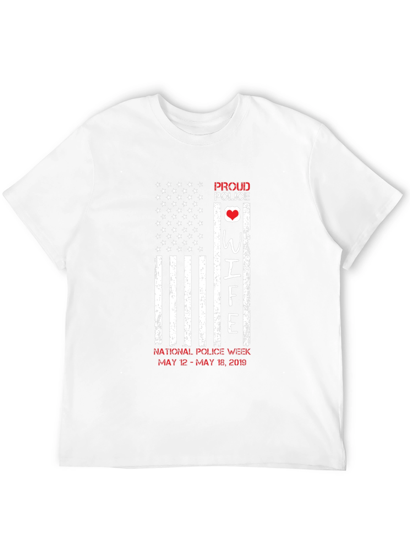 Proud Police Wife T-Shirt - National Police Week