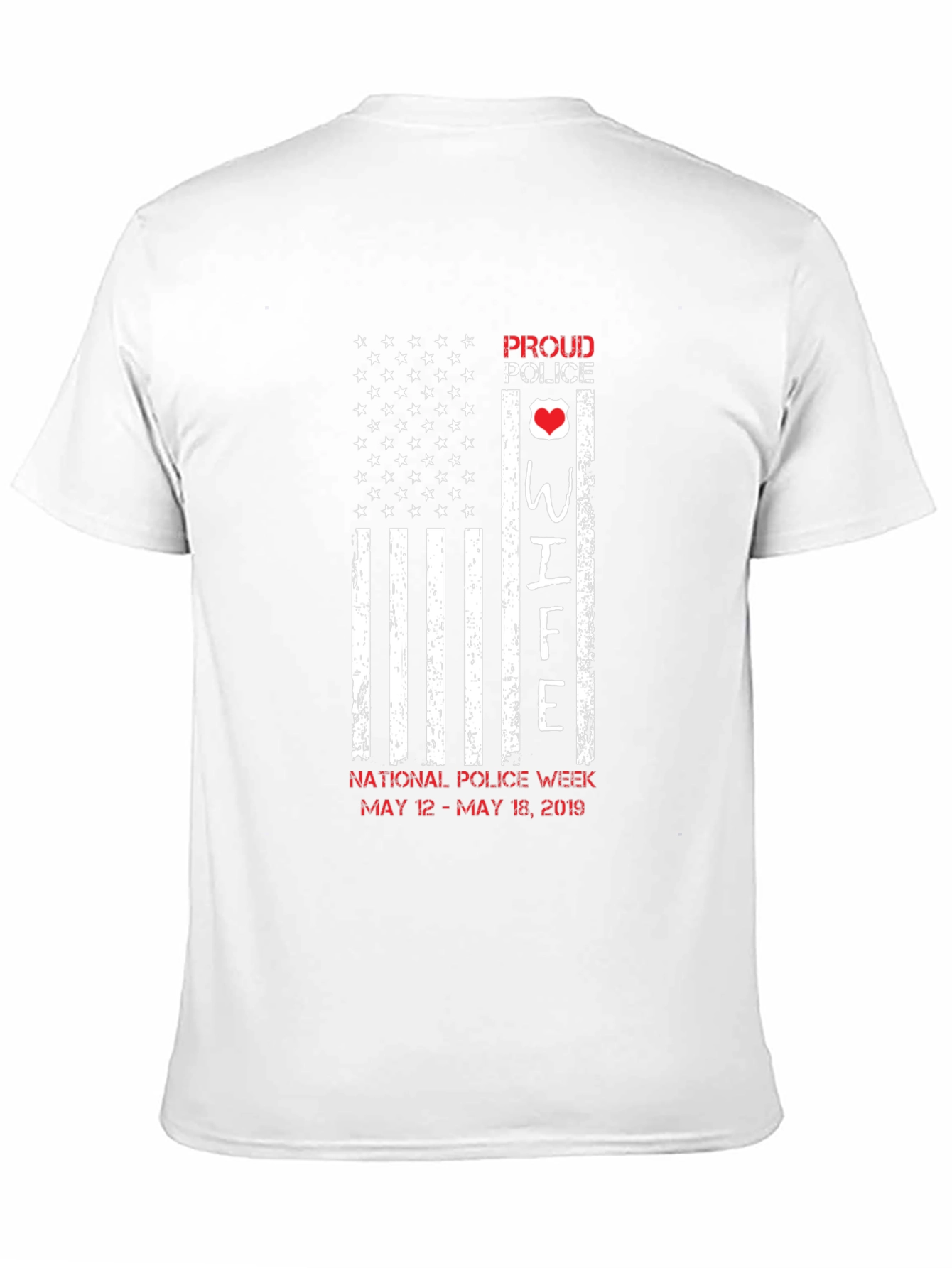 Proud Police Wife T-Shirt - National Police Week