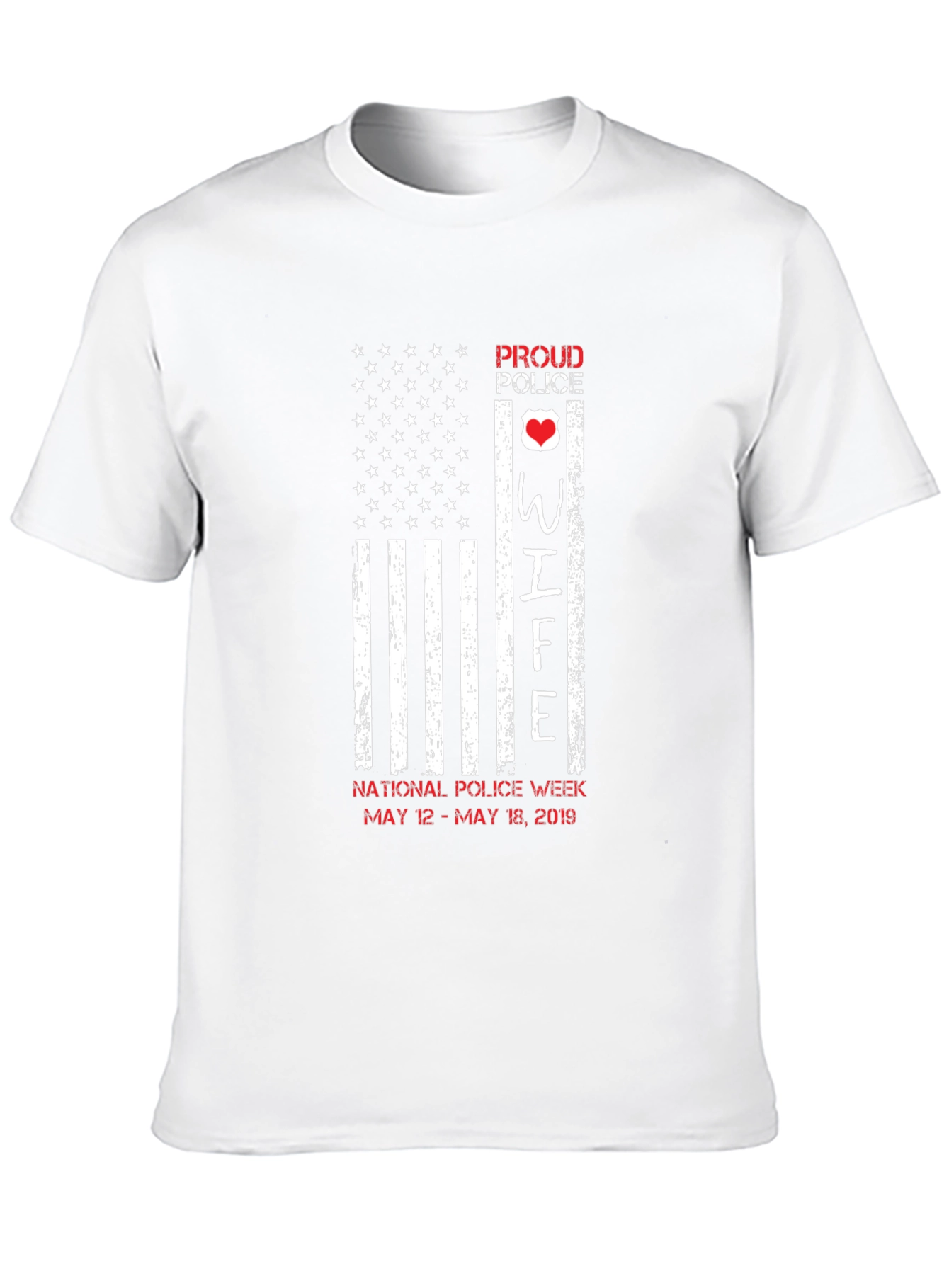 Proud Police Wife T-Shirt - National Police Week