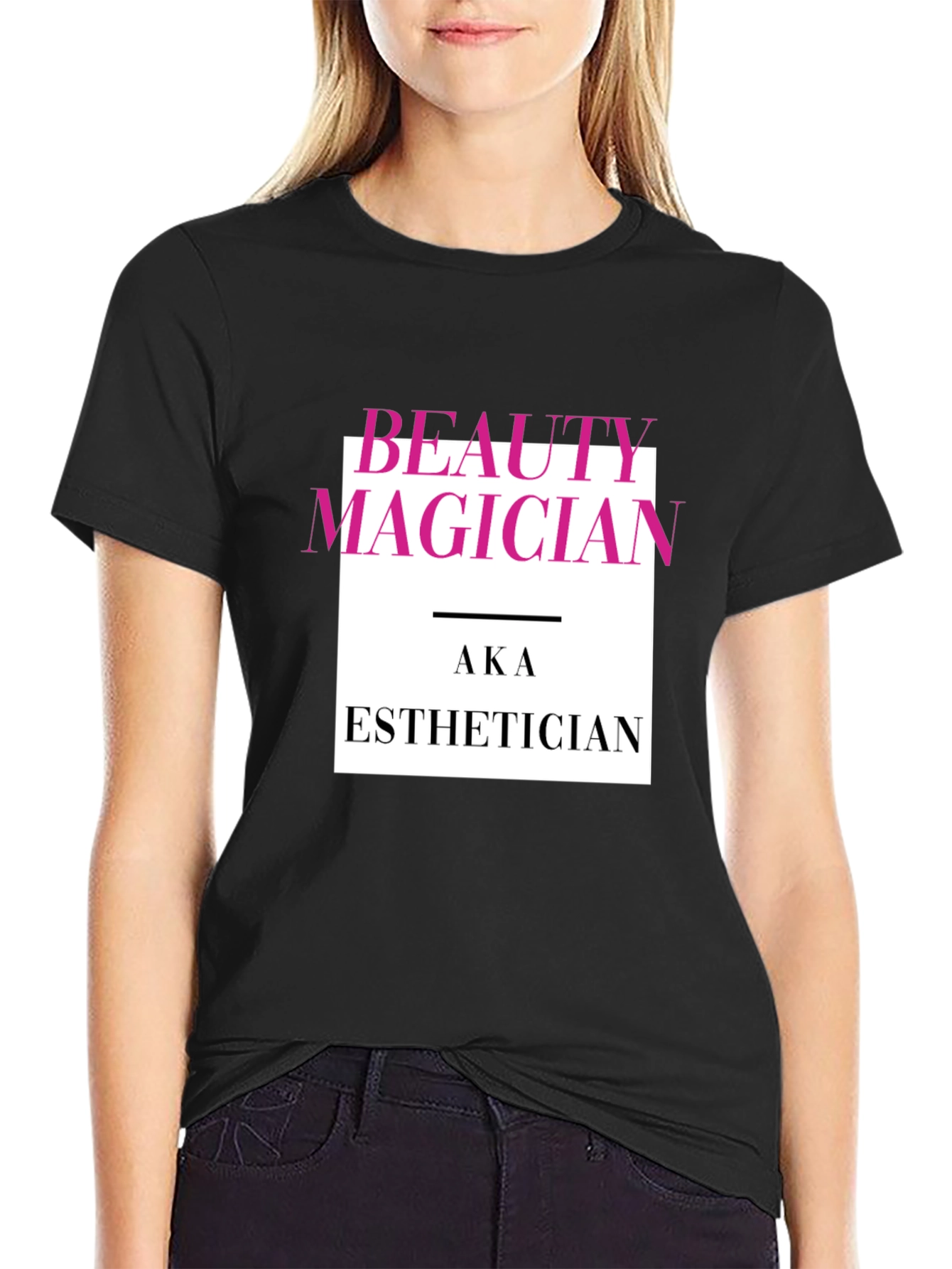 Beauty Magician AKA Esthetician Graphic T-Shirt