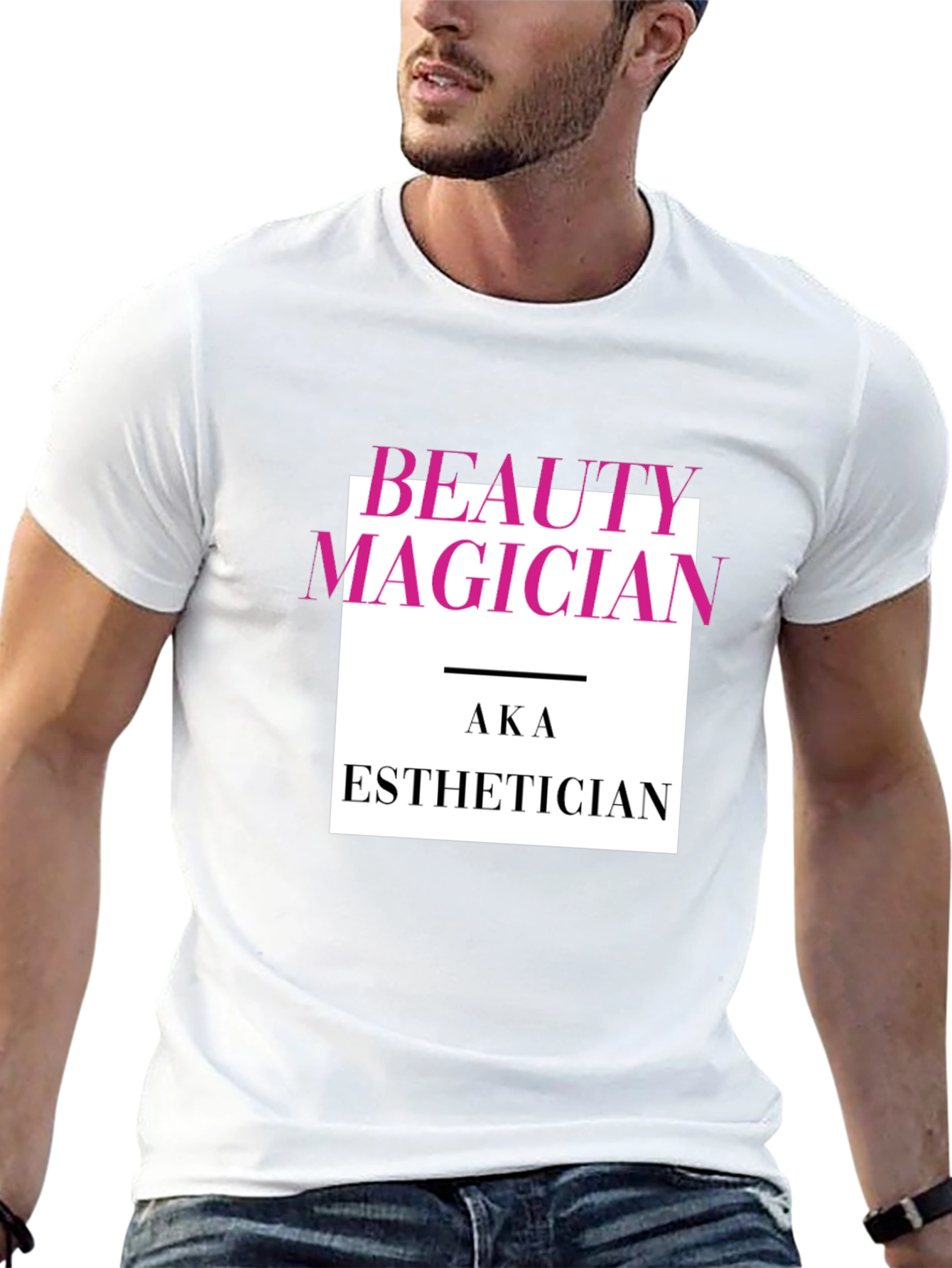 Beauty Magician AKA Esthetician Graphic T-Shirt