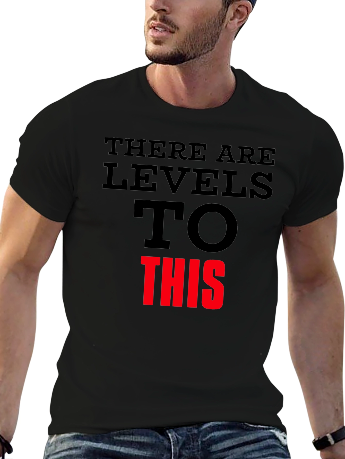 Levels To This Graphic Tee