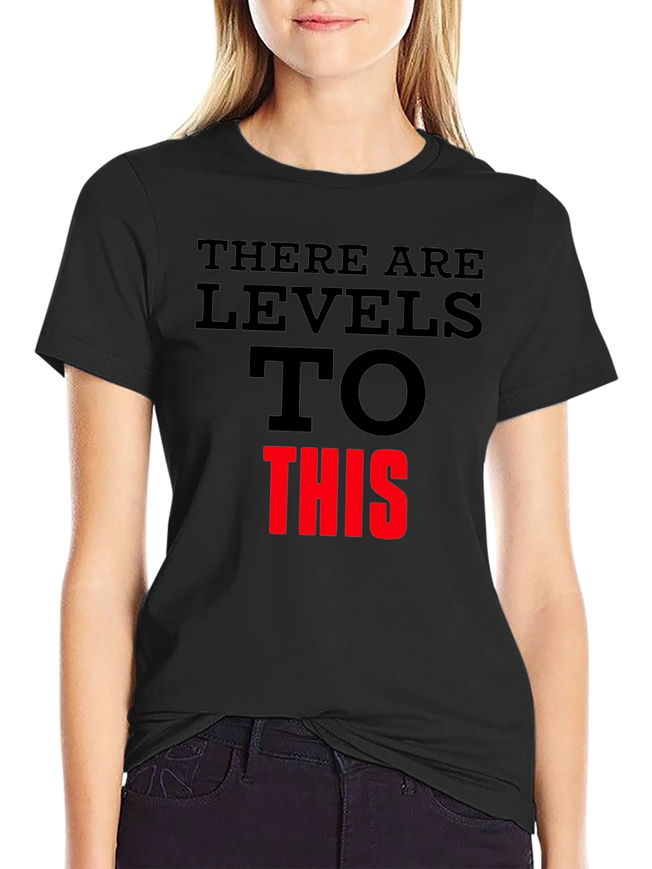 Levels To This Graphic Tee