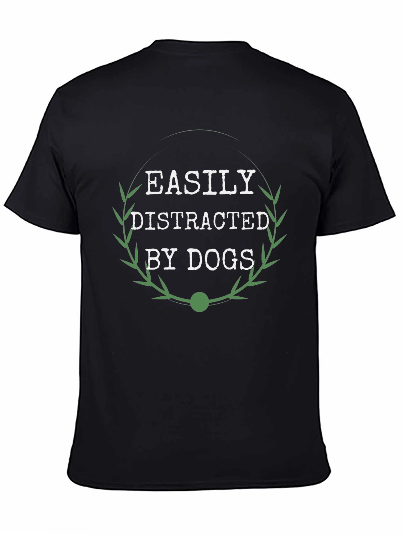 Easily Distracted By Dogs T-Shirt - Unisex