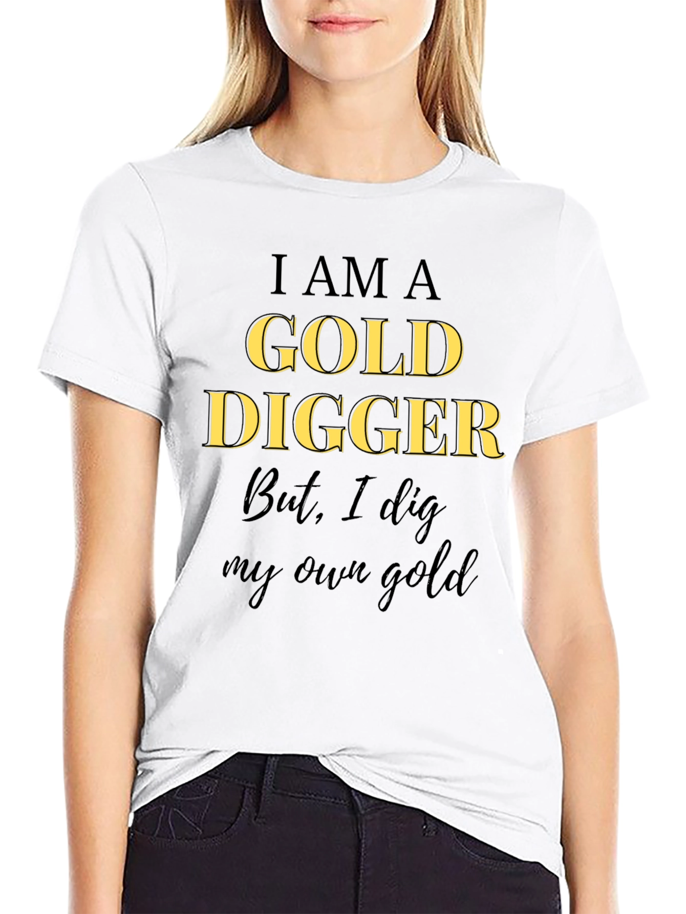 I am a Gold Digger T-Shirt