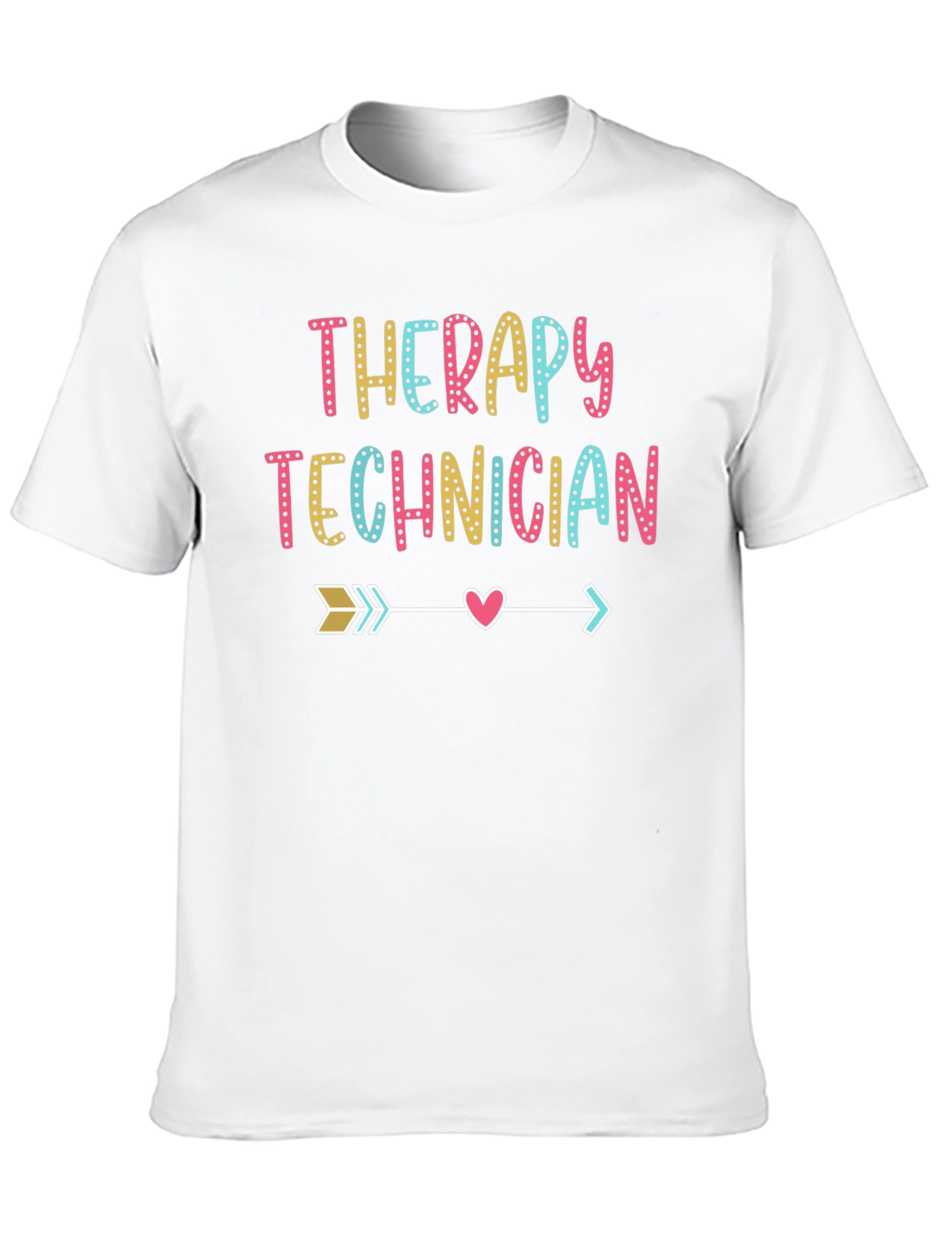 Therapy Technician T-Shirt - Arrow & Heart Design