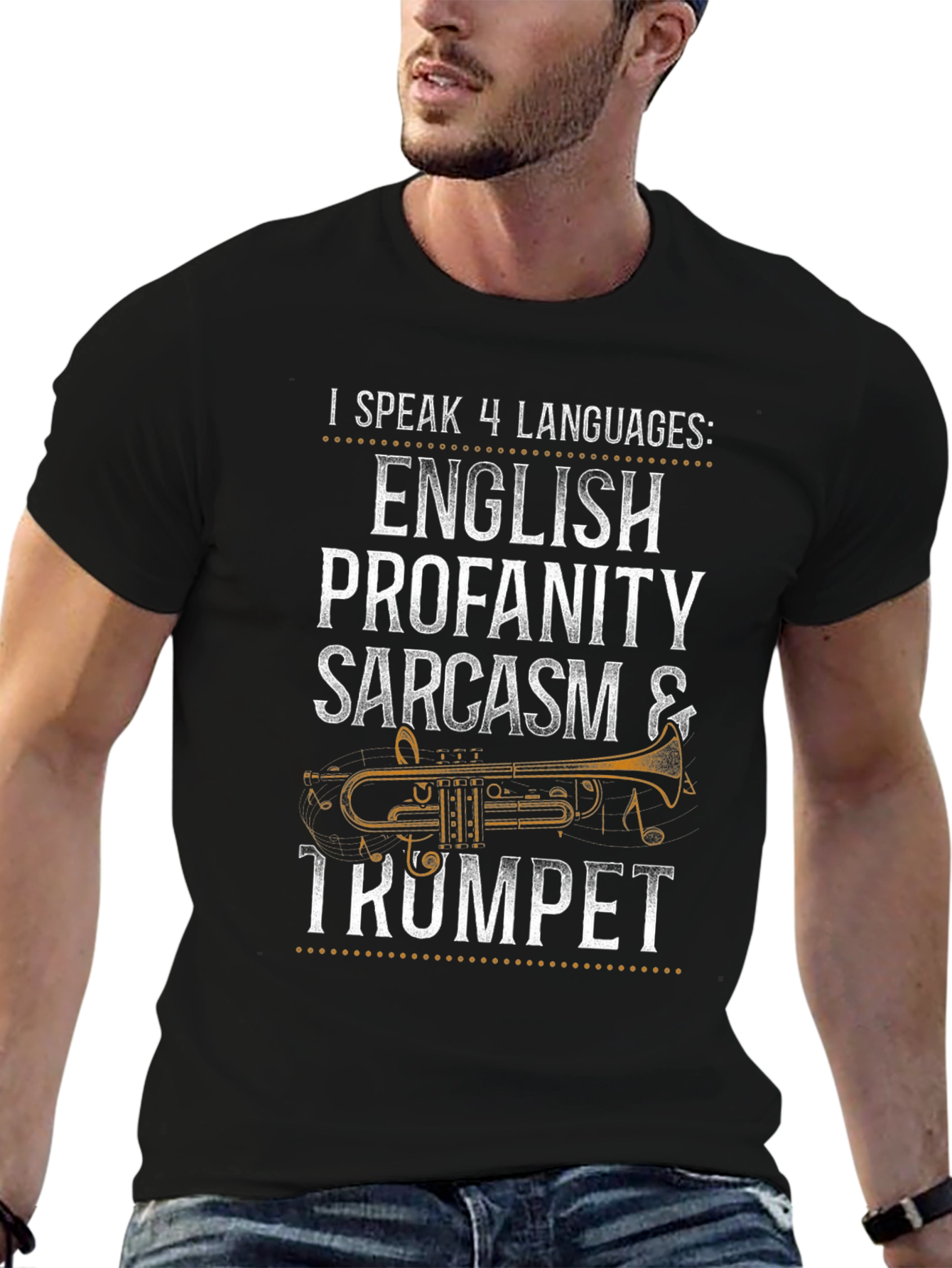 I Speak 4 Languages: Trumpet T-Shirt