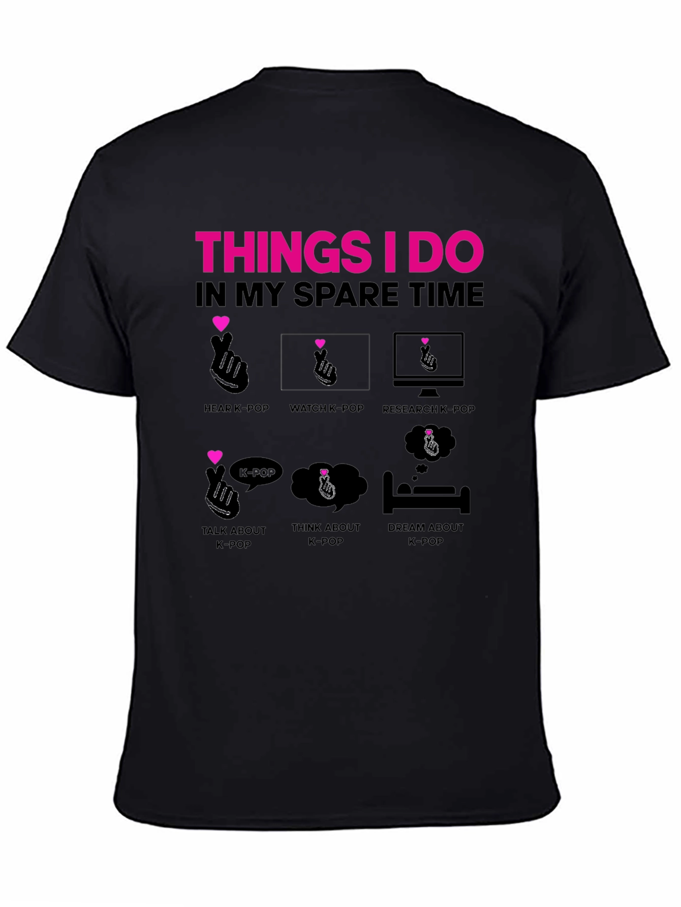 K-Pop Fan T-Shirt - Spare Time Activities