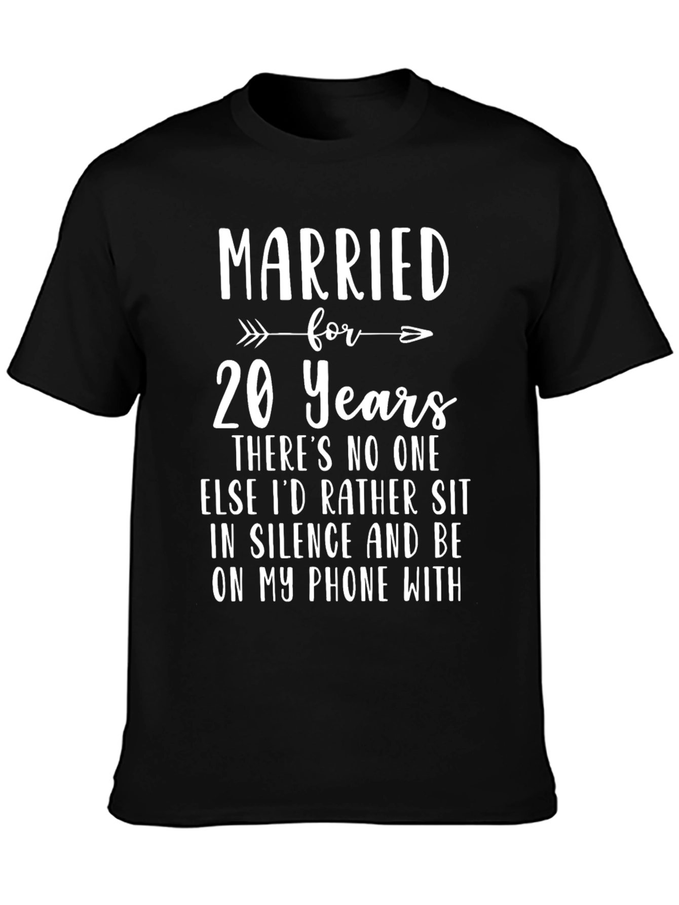 Married for 20 Years Graphic T-Shirt