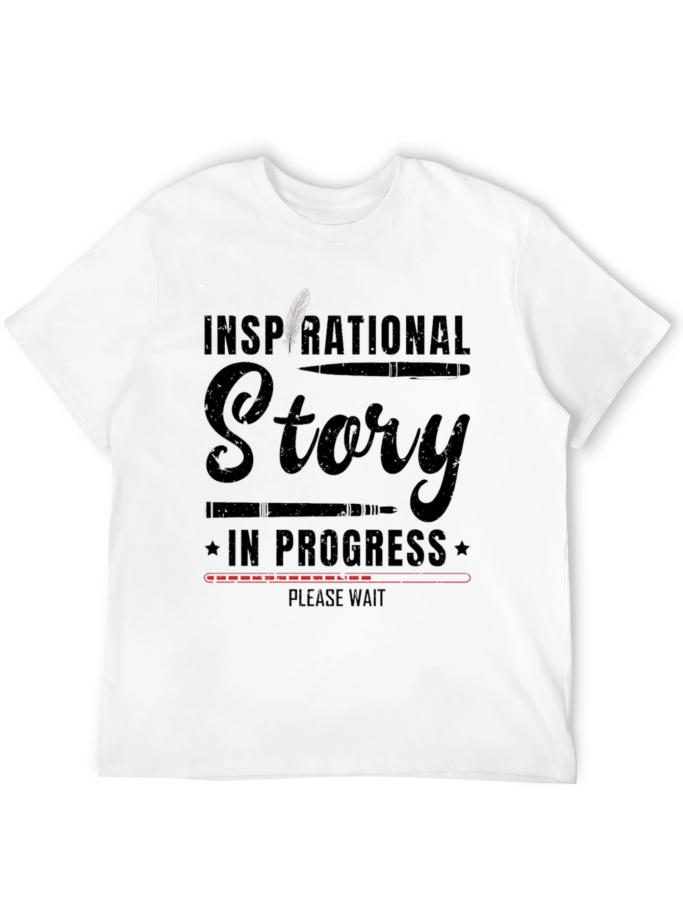 Inspirational Story in Progress Graphic T-Shirt