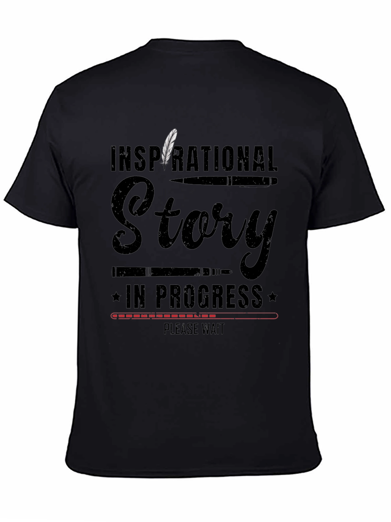Inspirational Story in Progress Graphic T-Shirt