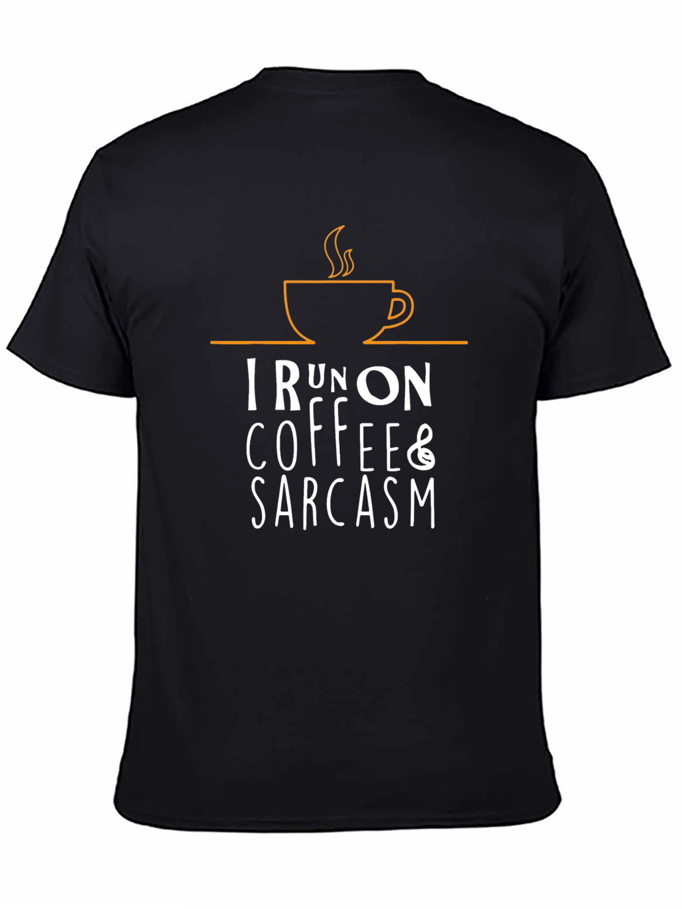 I Run on Coffee and Sarcasm Graphic Tee