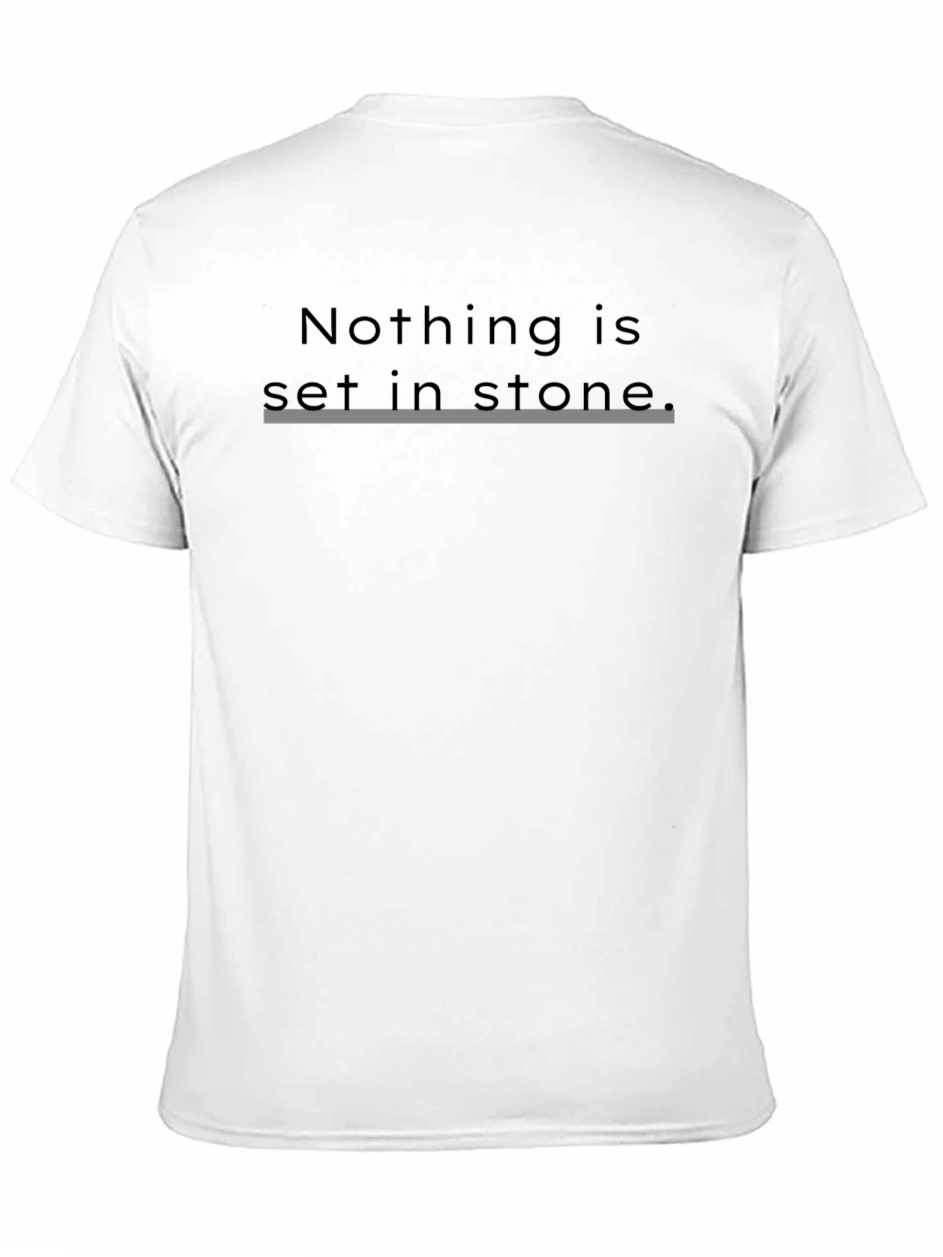 Nothing Is Set In Stone Graphic Tee - Black