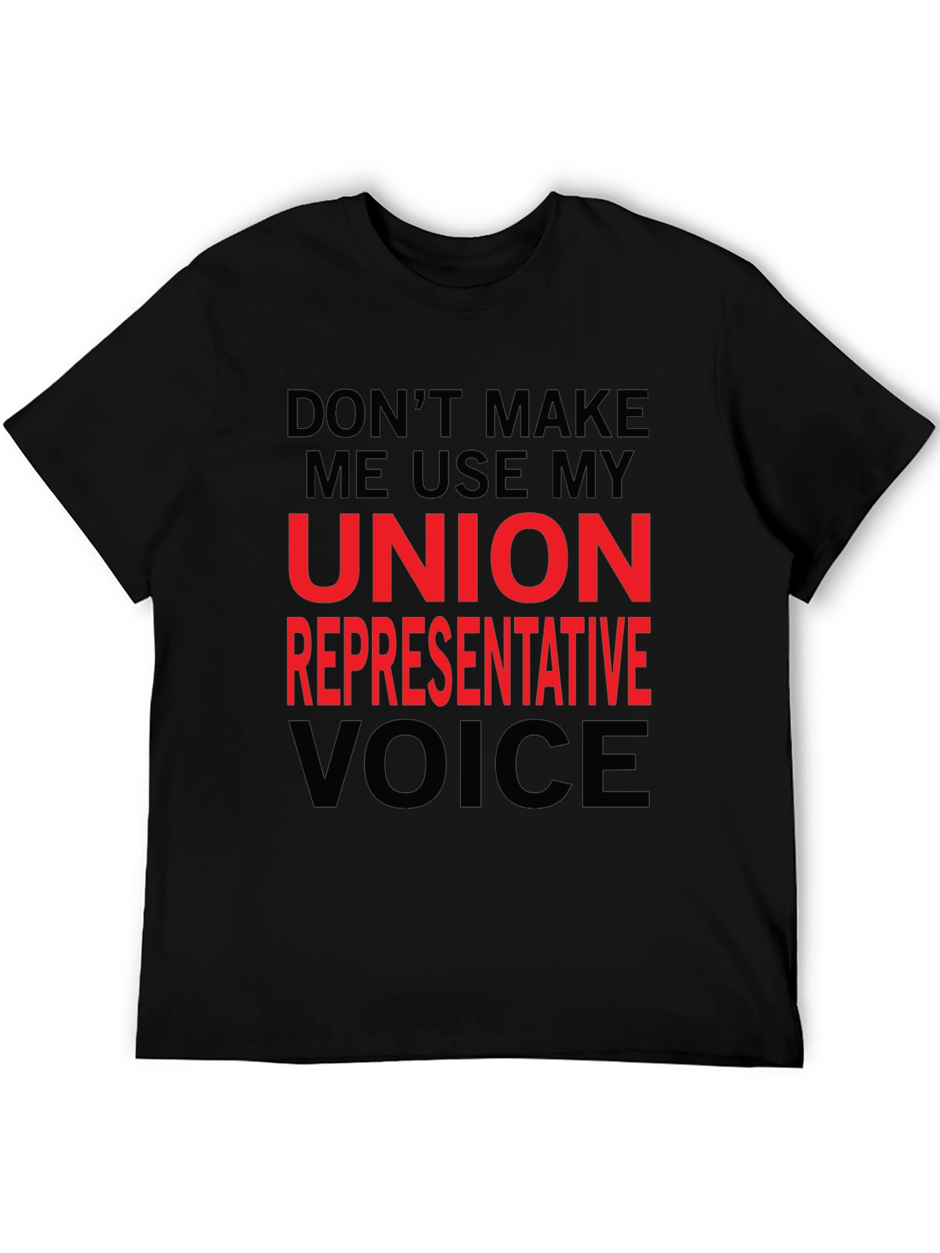 Union Representative T-Shirt - Funny Novelty Tee