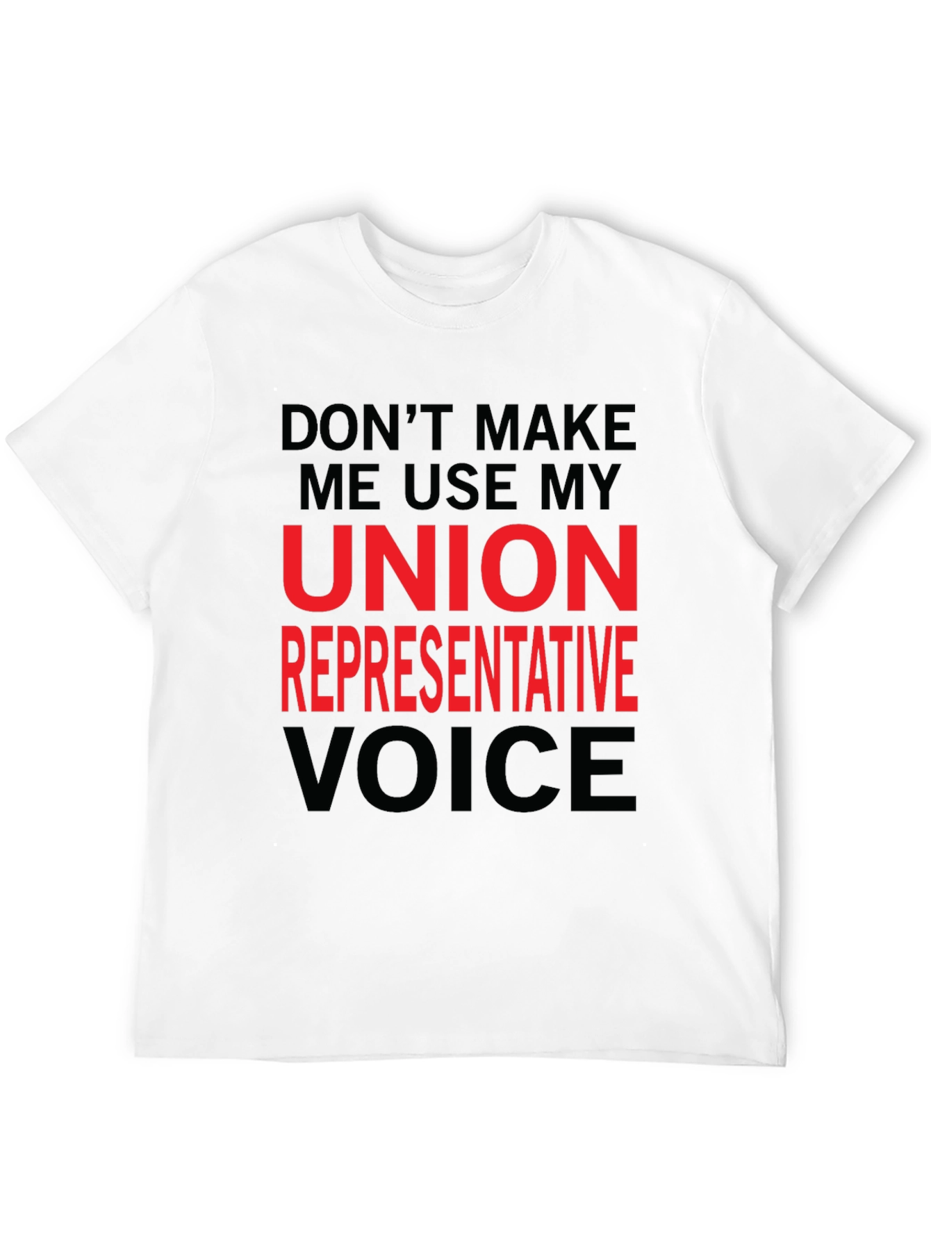 Union Representative T-Shirt - Funny Novelty Tee