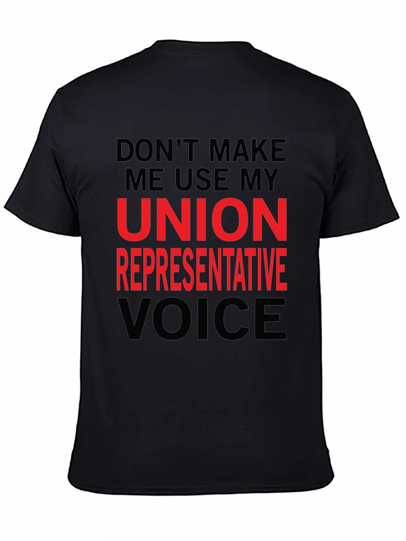 Union Representative T-Shirt - Funny Novelty Tee