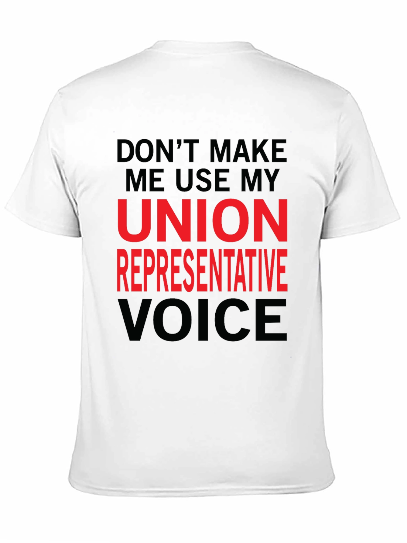 Union Representative T-Shirt - Funny Novelty Tee