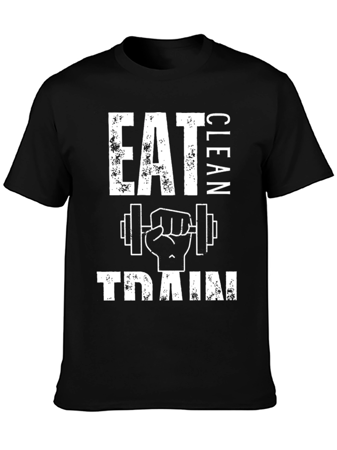 Eat Clean Train Hard Graphic T-Shirt