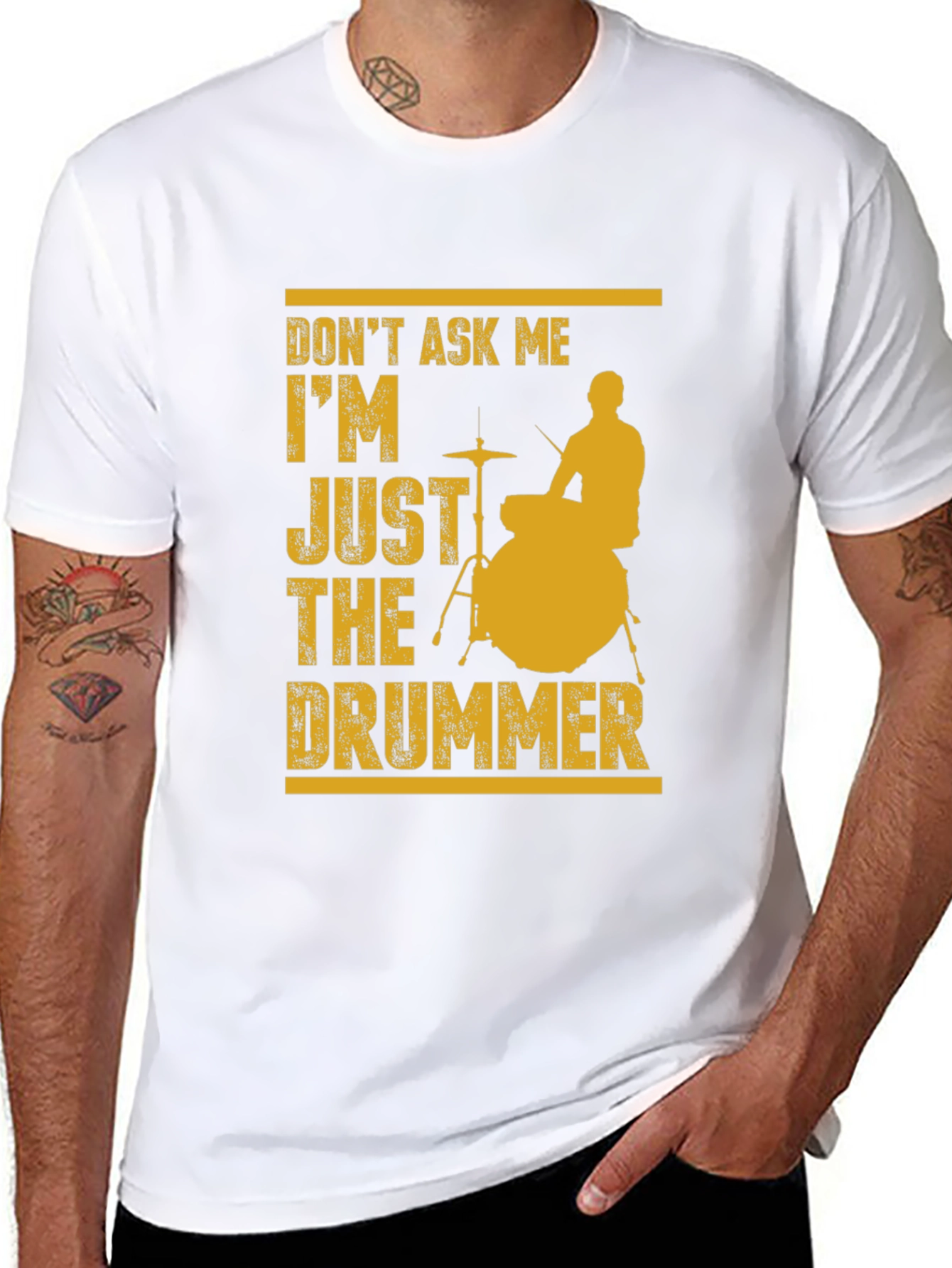 Dont Ask Me Just The Drummer Graphic Tee