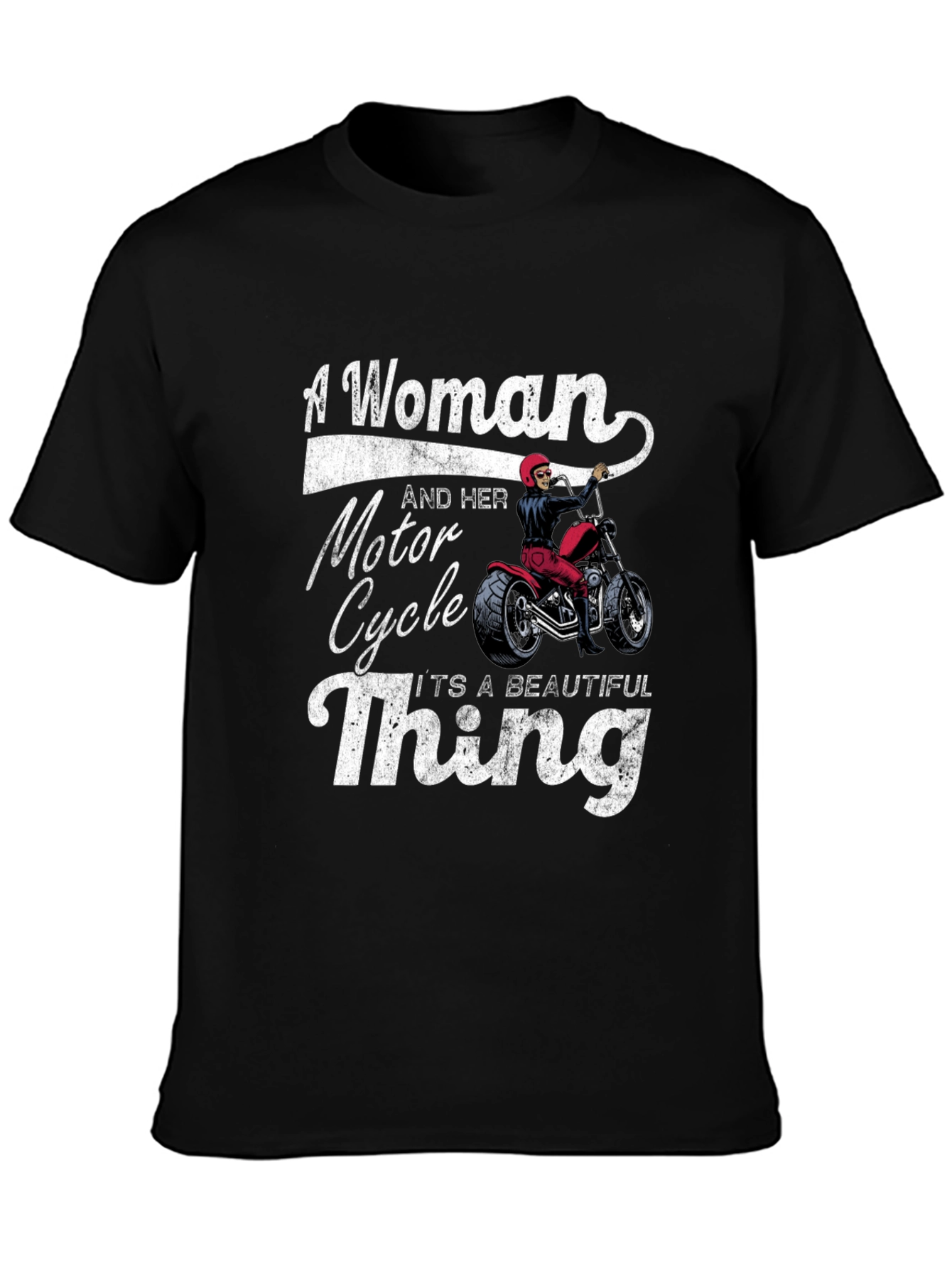 Woman and Motorcycle T-Shirt - Beautiful Thing