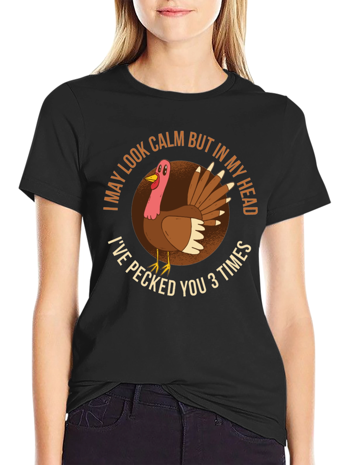 Funny Turkey T-Shirt - I May Look Calm