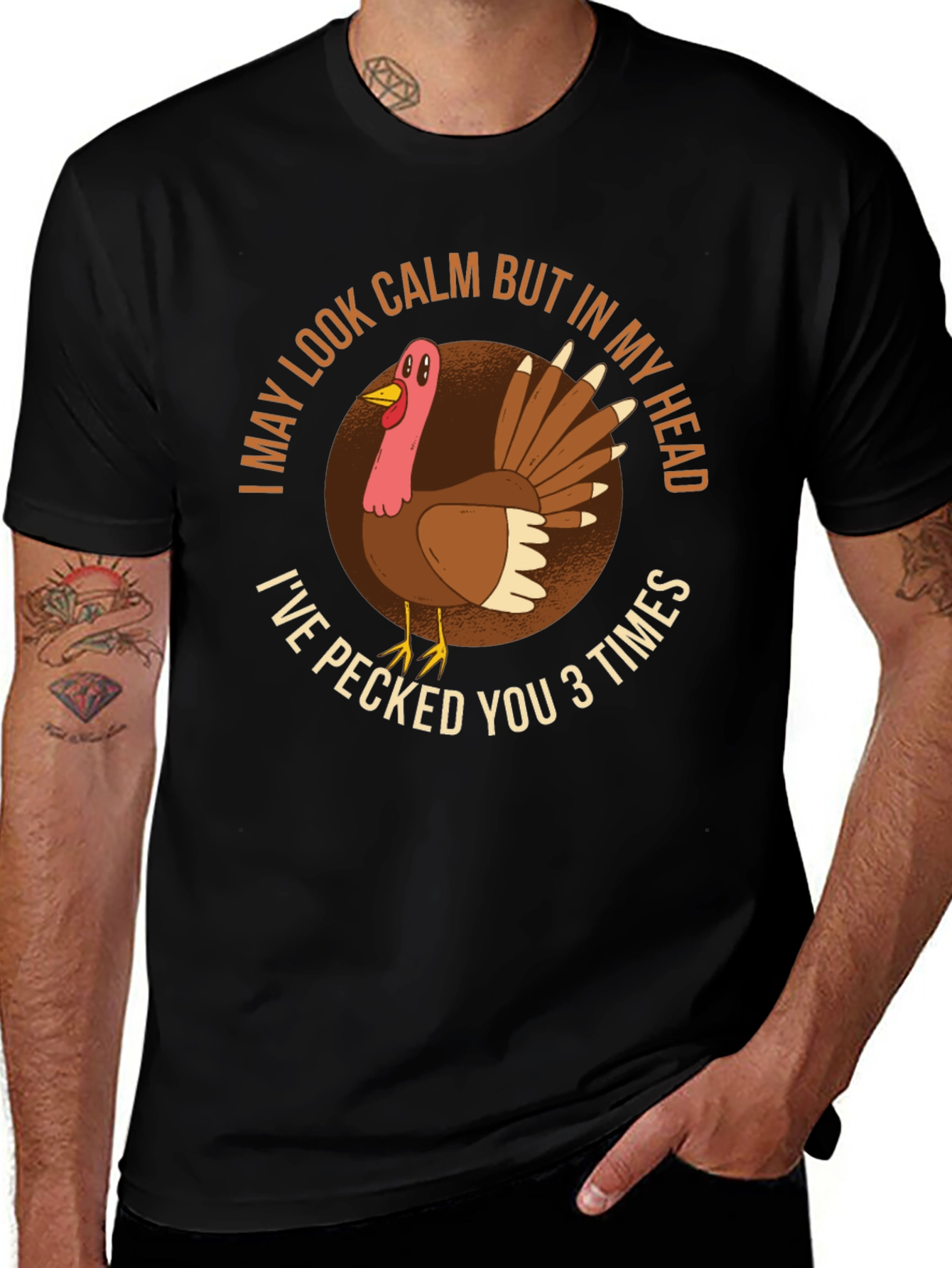 Funny Turkey T-Shirt - I May Look Calm