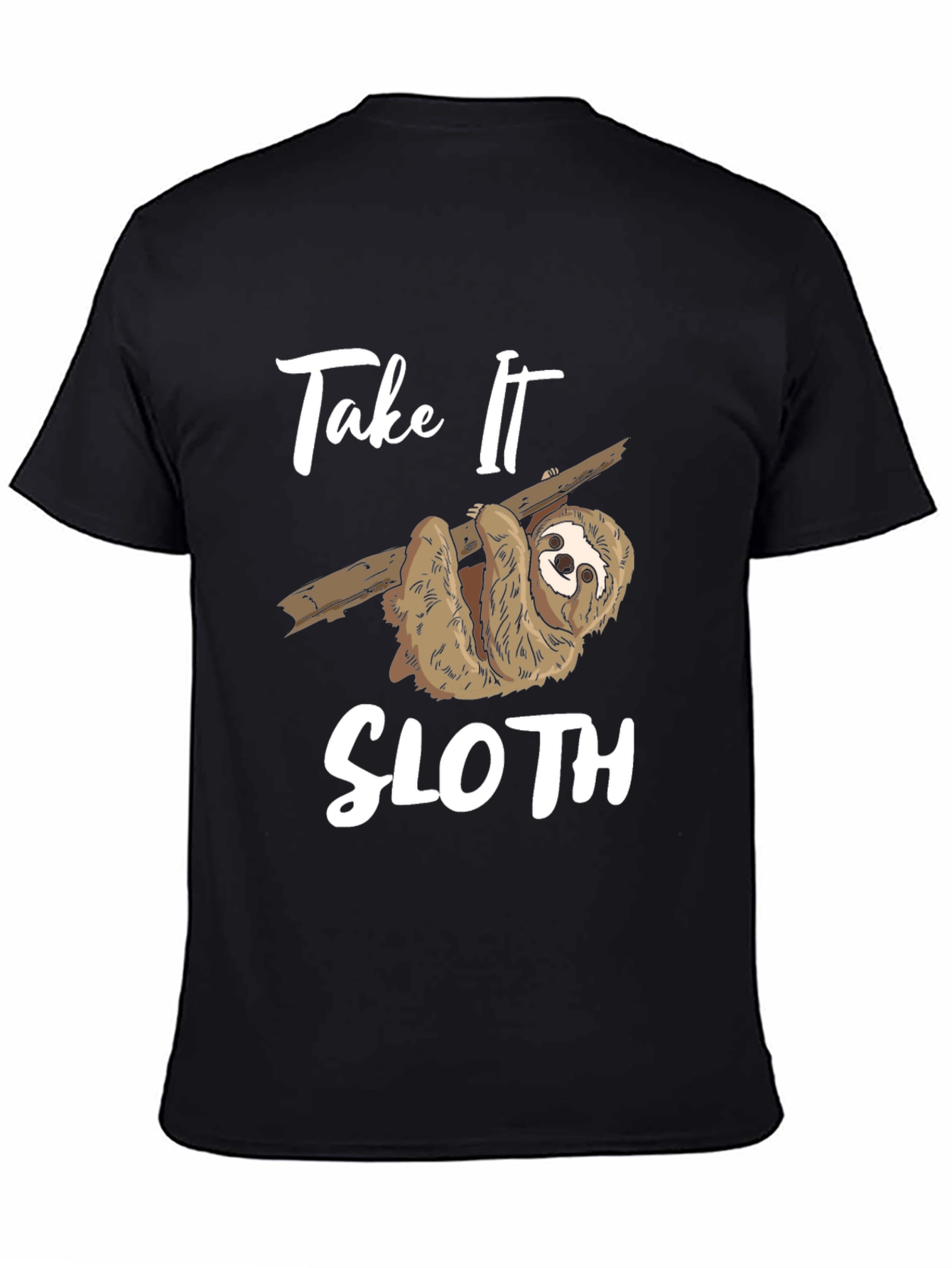 Take it Sloth T-Shirt Funny Lazy Animal Tee