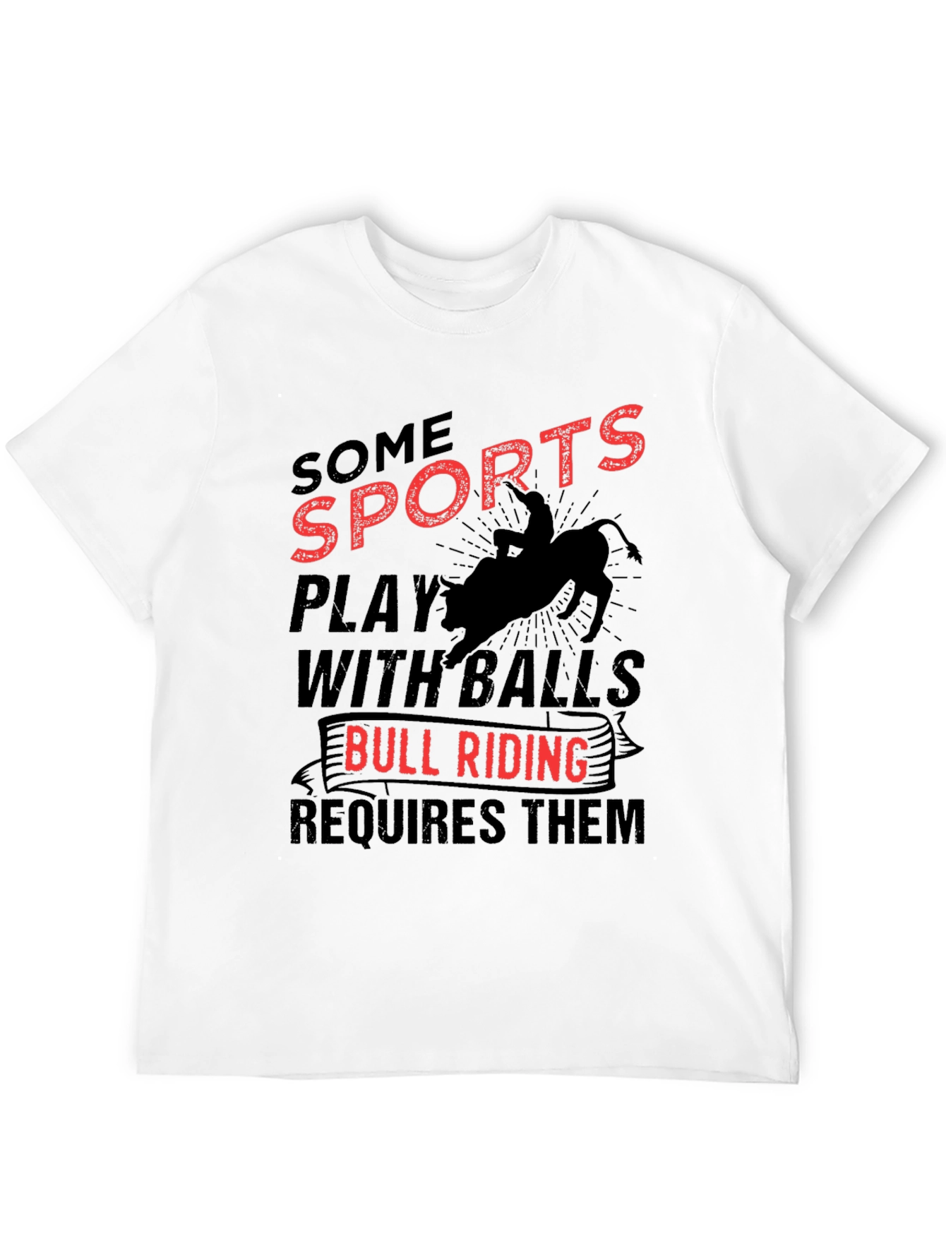Bull Riding Balls T-Shirt Rodeo Cowboy Gift