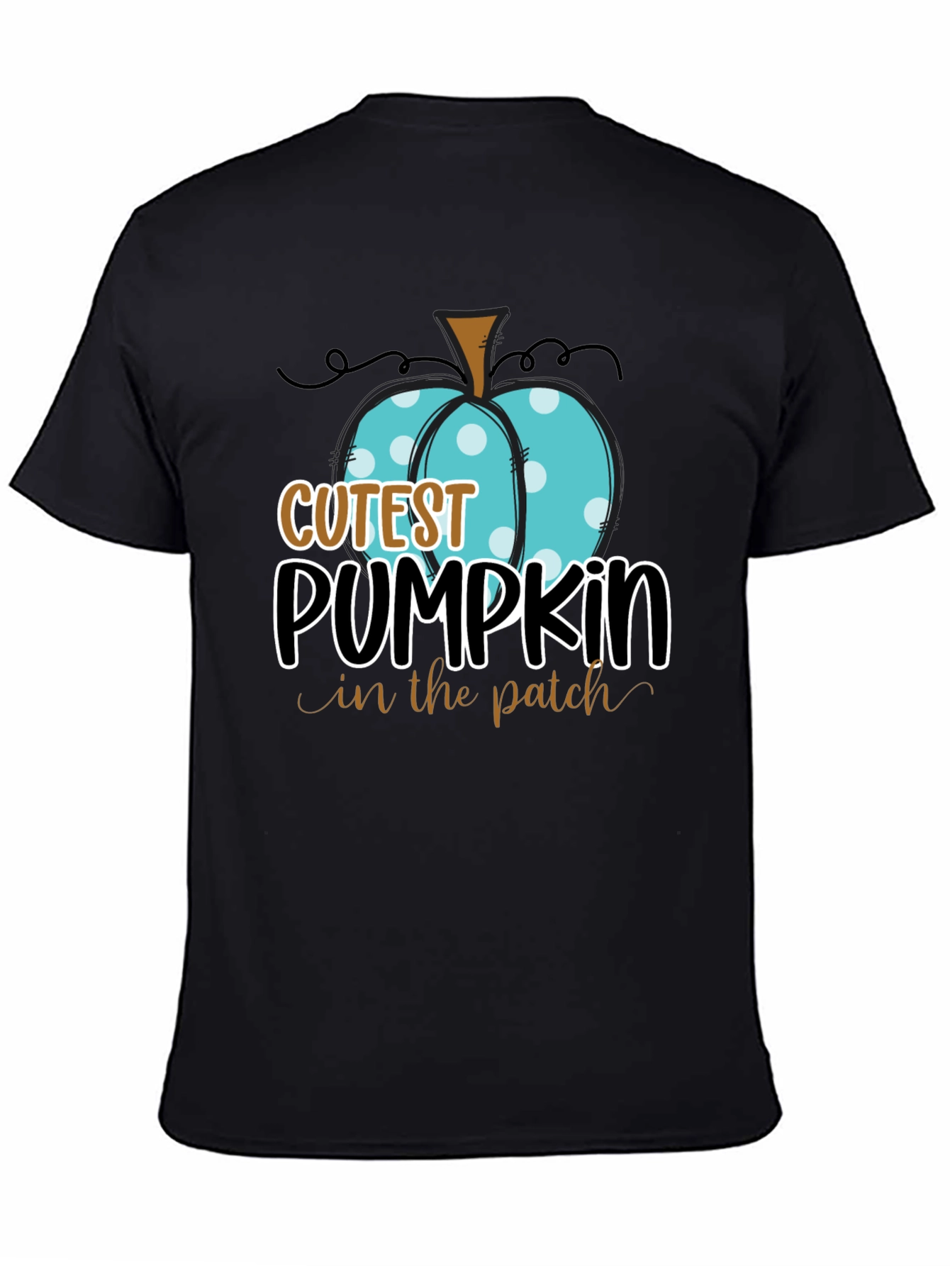 Cutest Pumpkin in the Patch T-Shirt