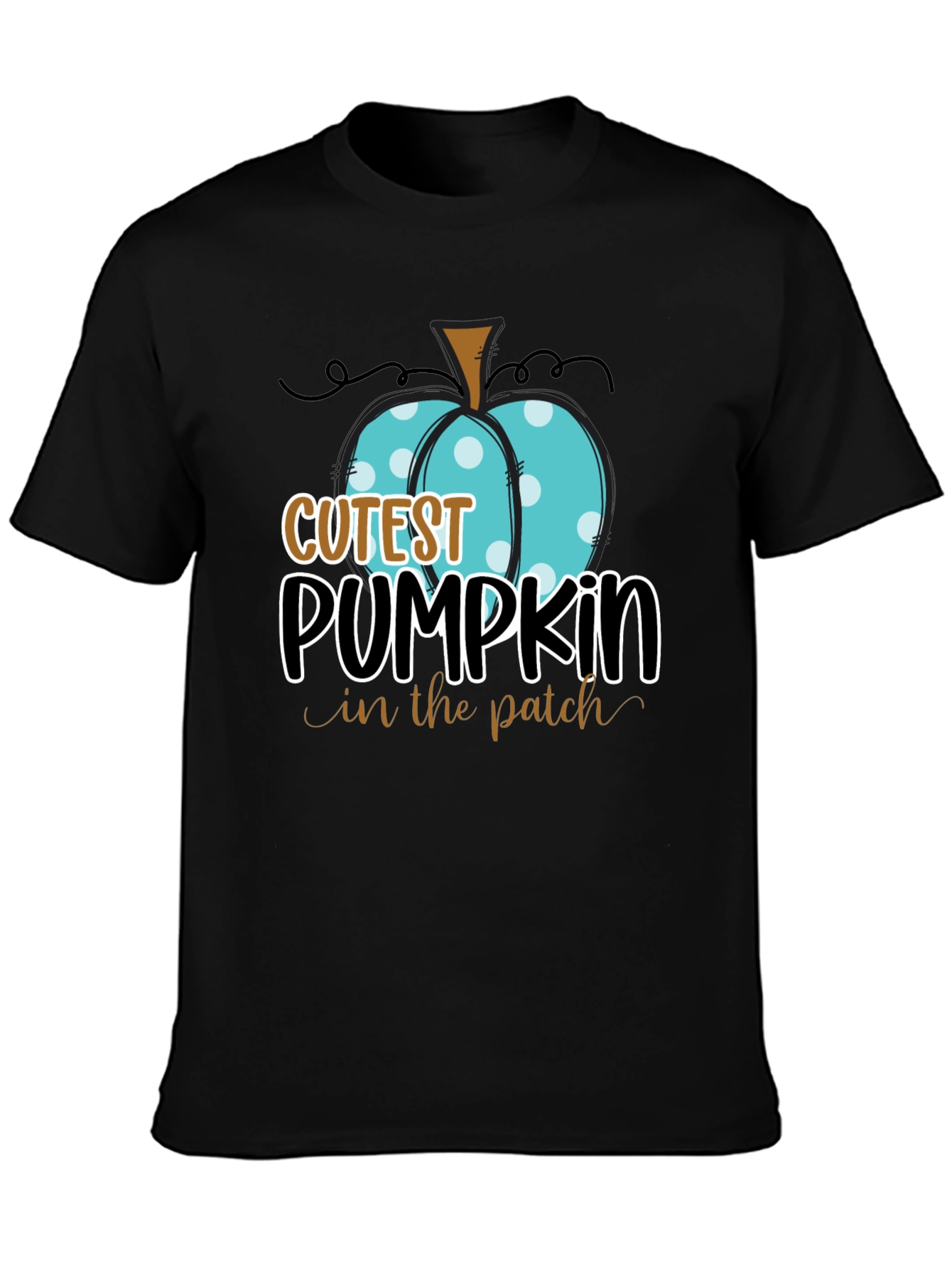 Cutest Pumpkin in the Patch T-Shirt