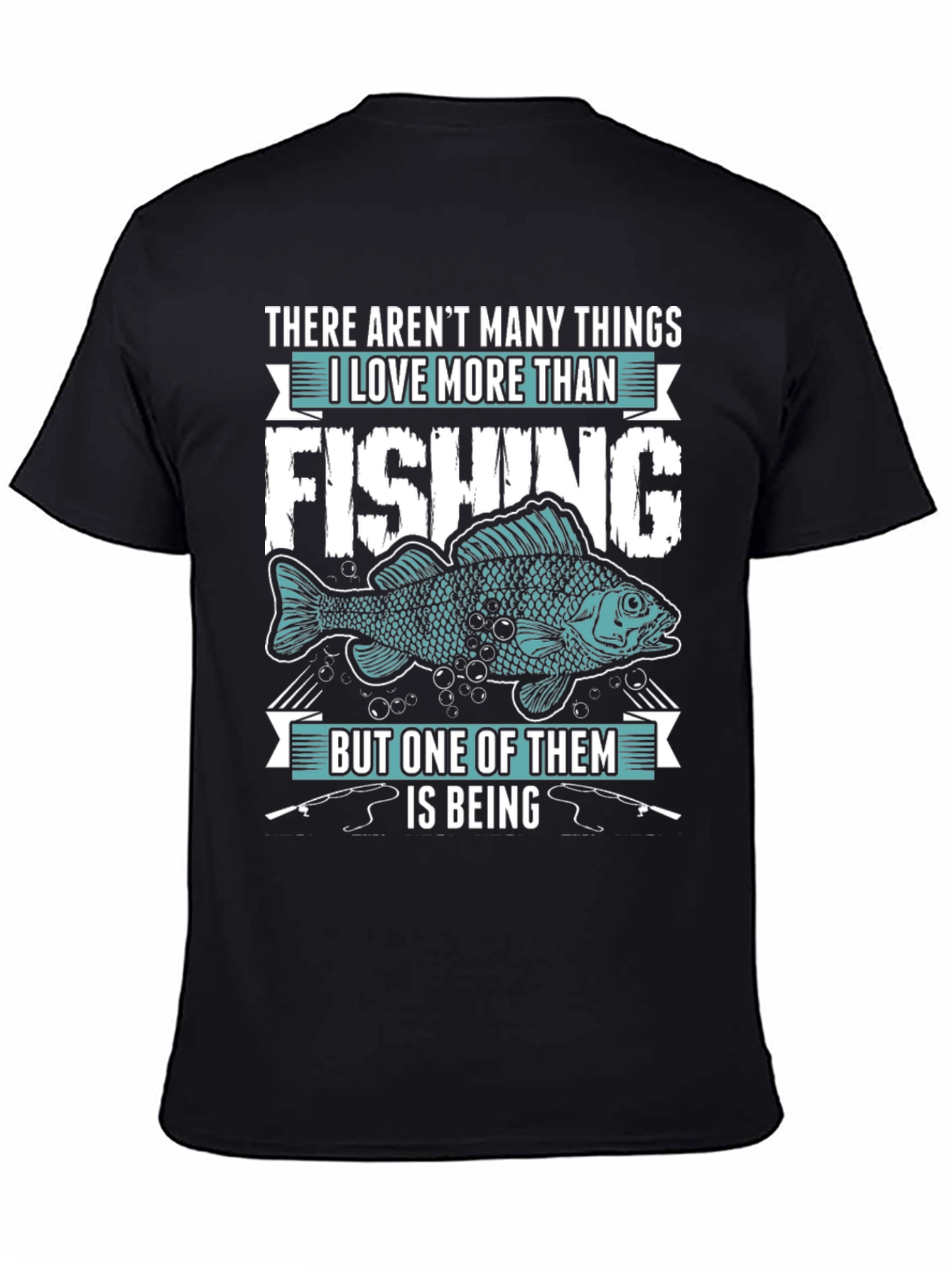 Fishing Lover T-Shirt - Many Things I Love