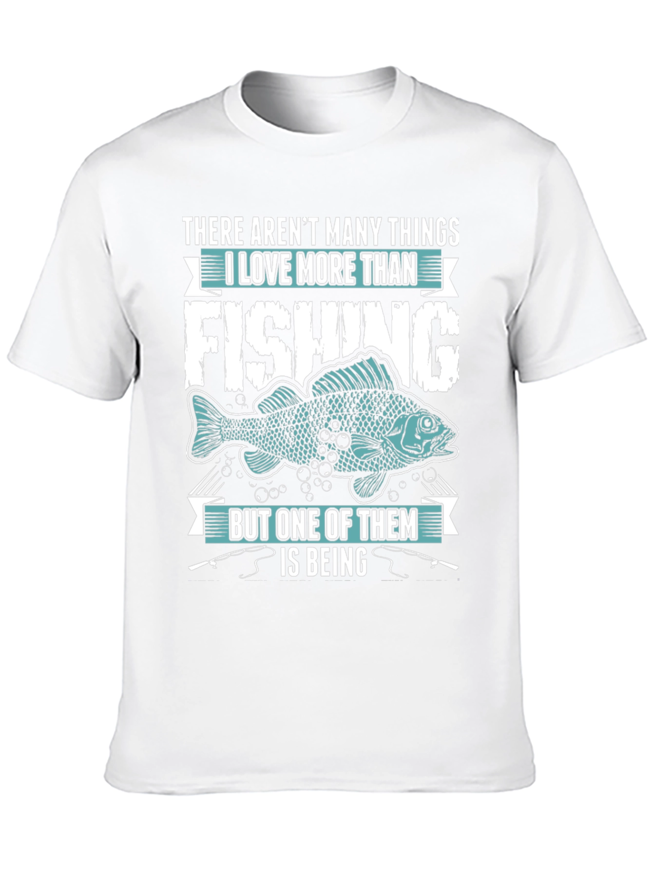 Fishing Lover T-Shirt - Many Things I Love